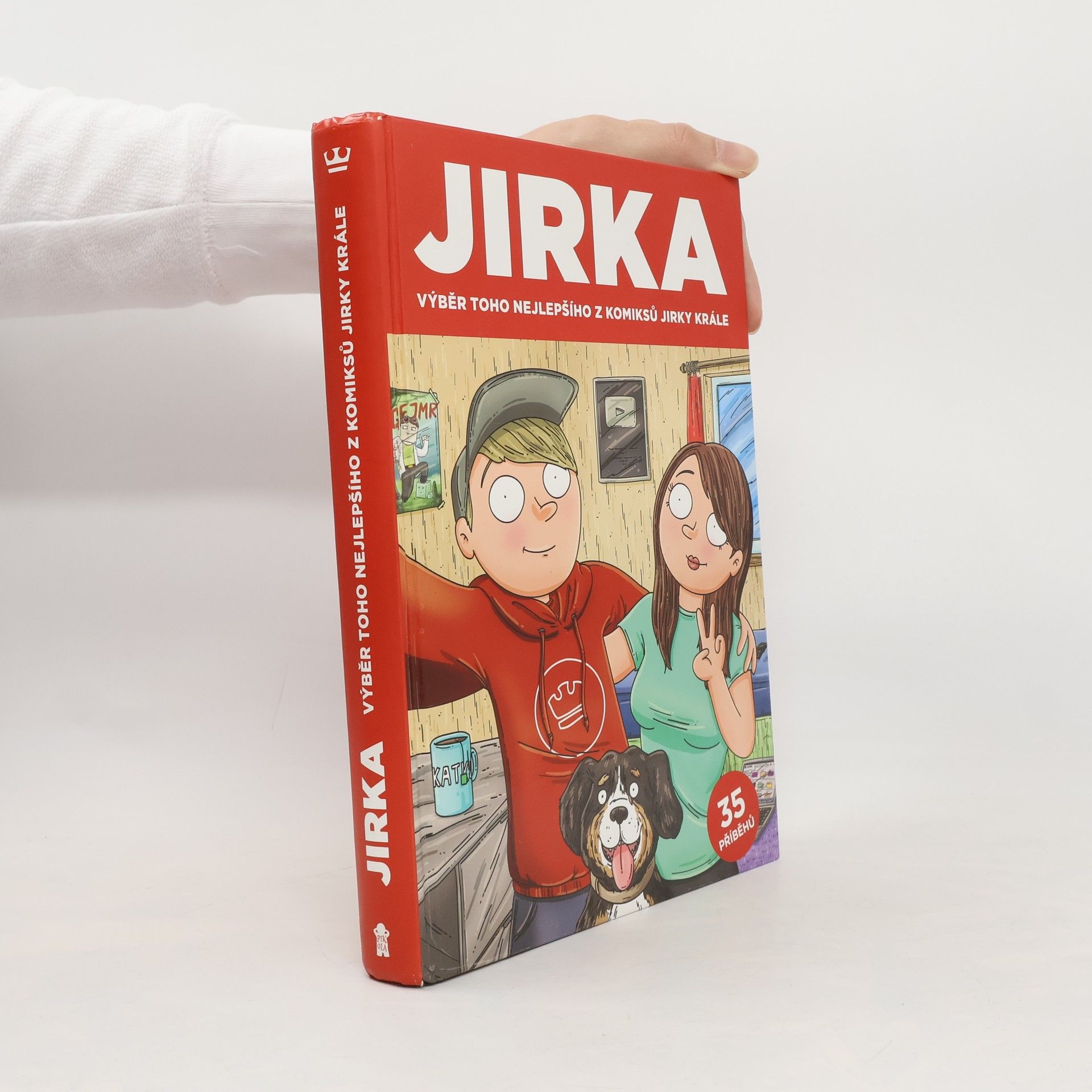 Petr Král Jirka. Výběr toho nejlepšího z komiksů Jirky Krále