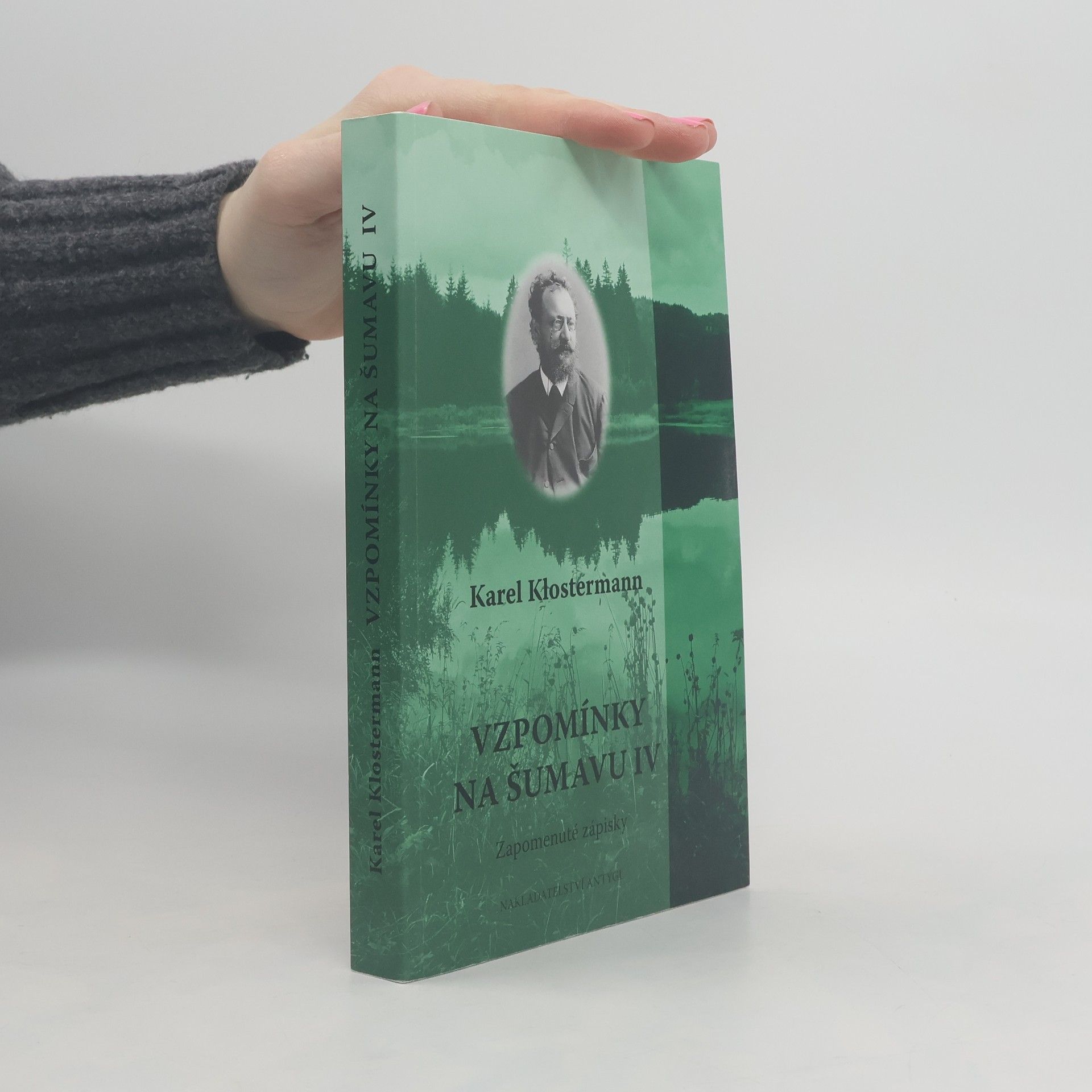 Karel Klostermann Vzpomínky na Šumavu. IV, Zapomenuté zápisky