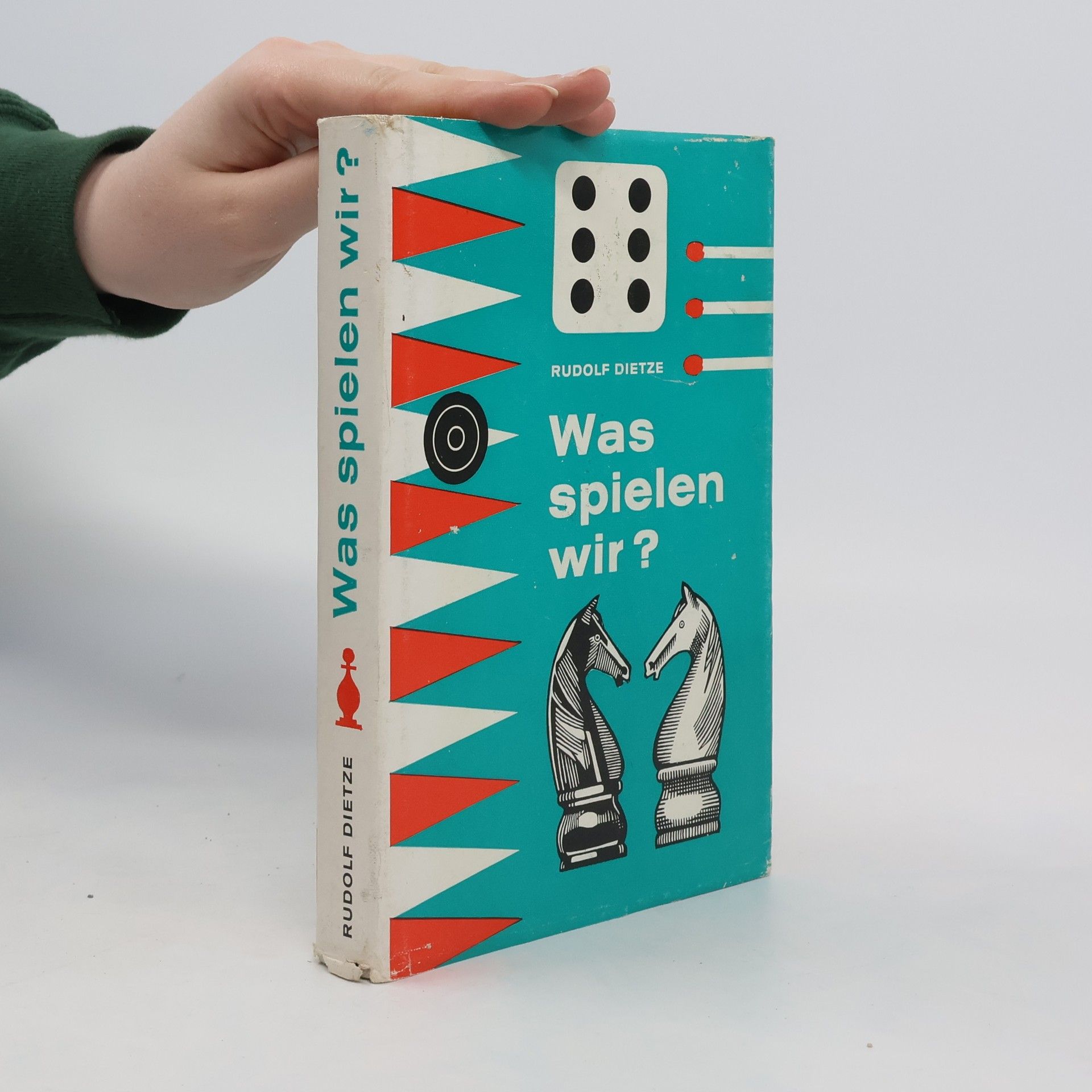 Rudolf F. Dietze Was spielen wir?