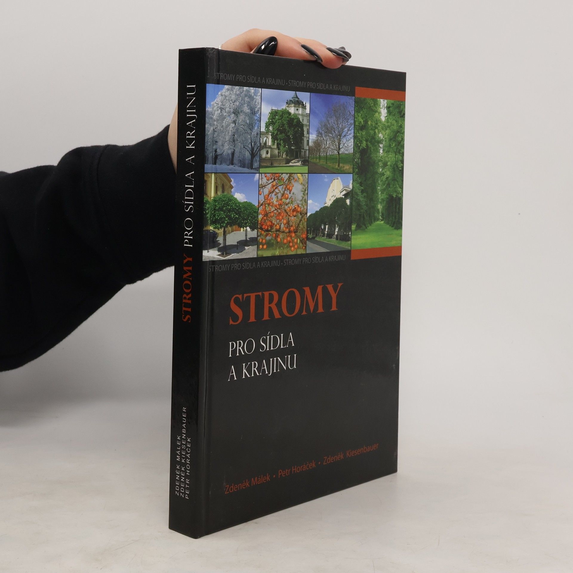 Zdeněk Málek Stromy pro sídla a krajinu