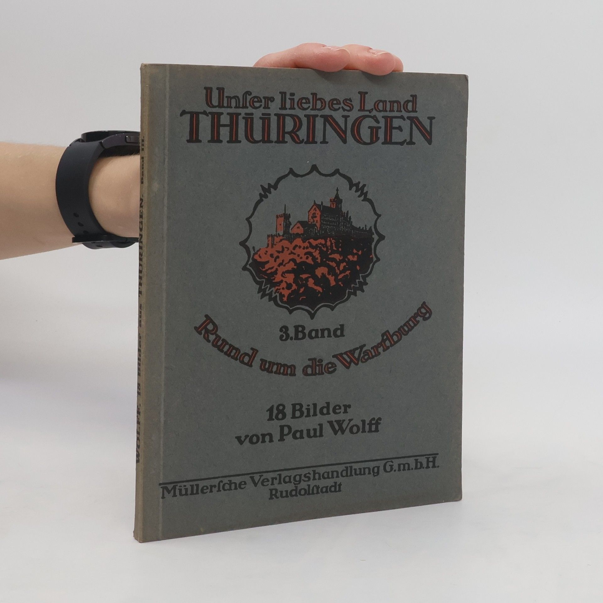 Paul Wolf Unser liebes Land Thüringen 3