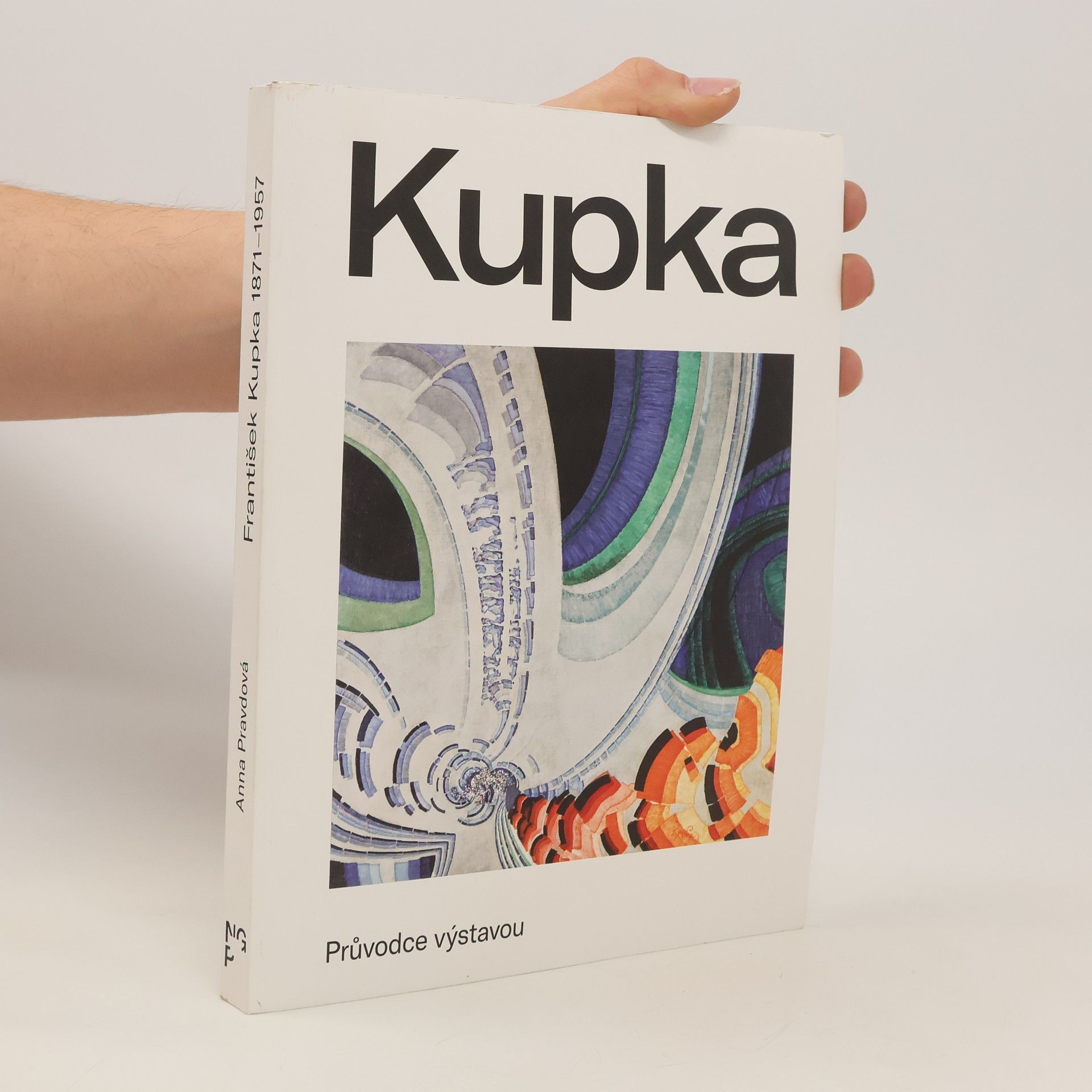 Anna Pravdová Kupka. Průvodce výstavou