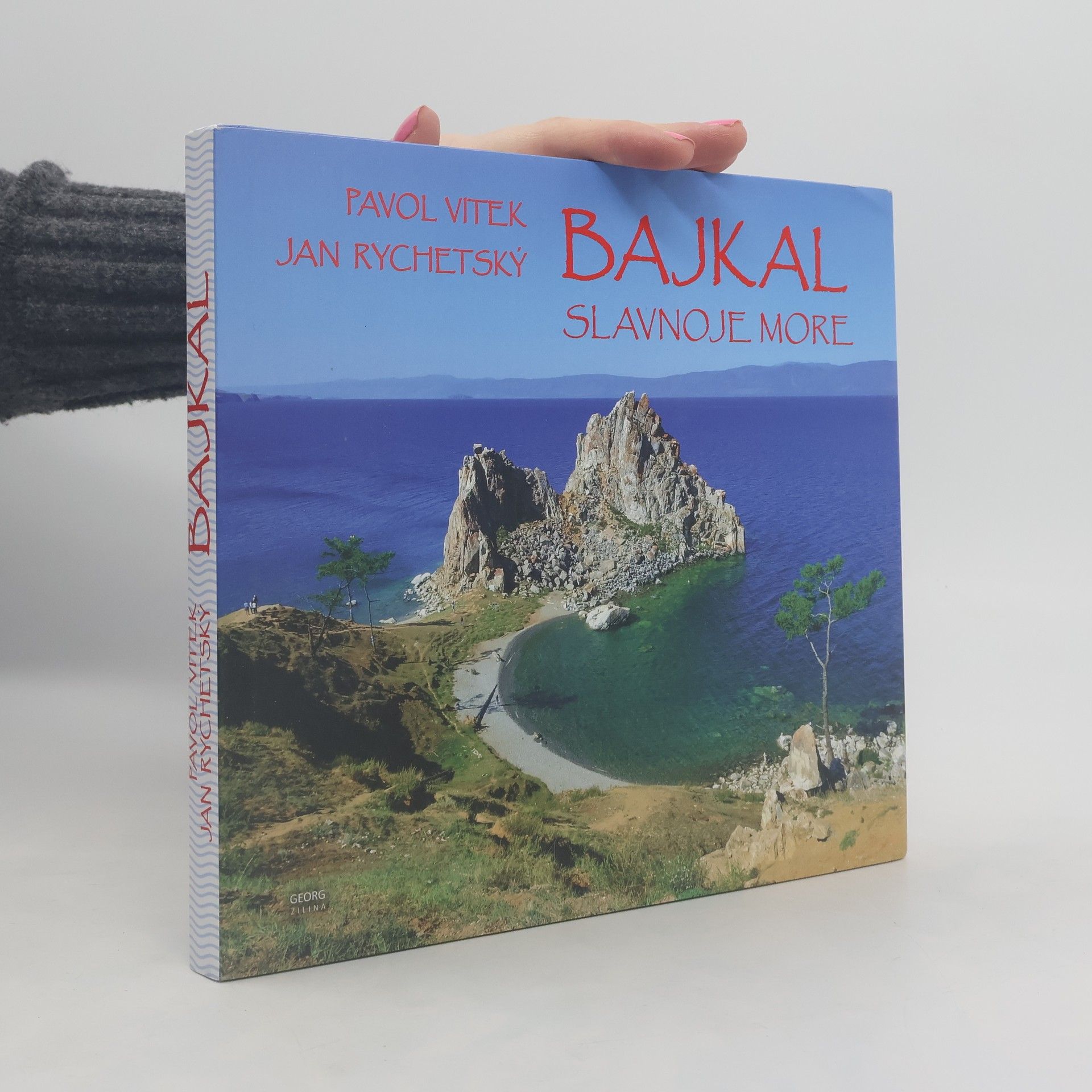 Jan Rychetský Bajkal - Slavnoje more