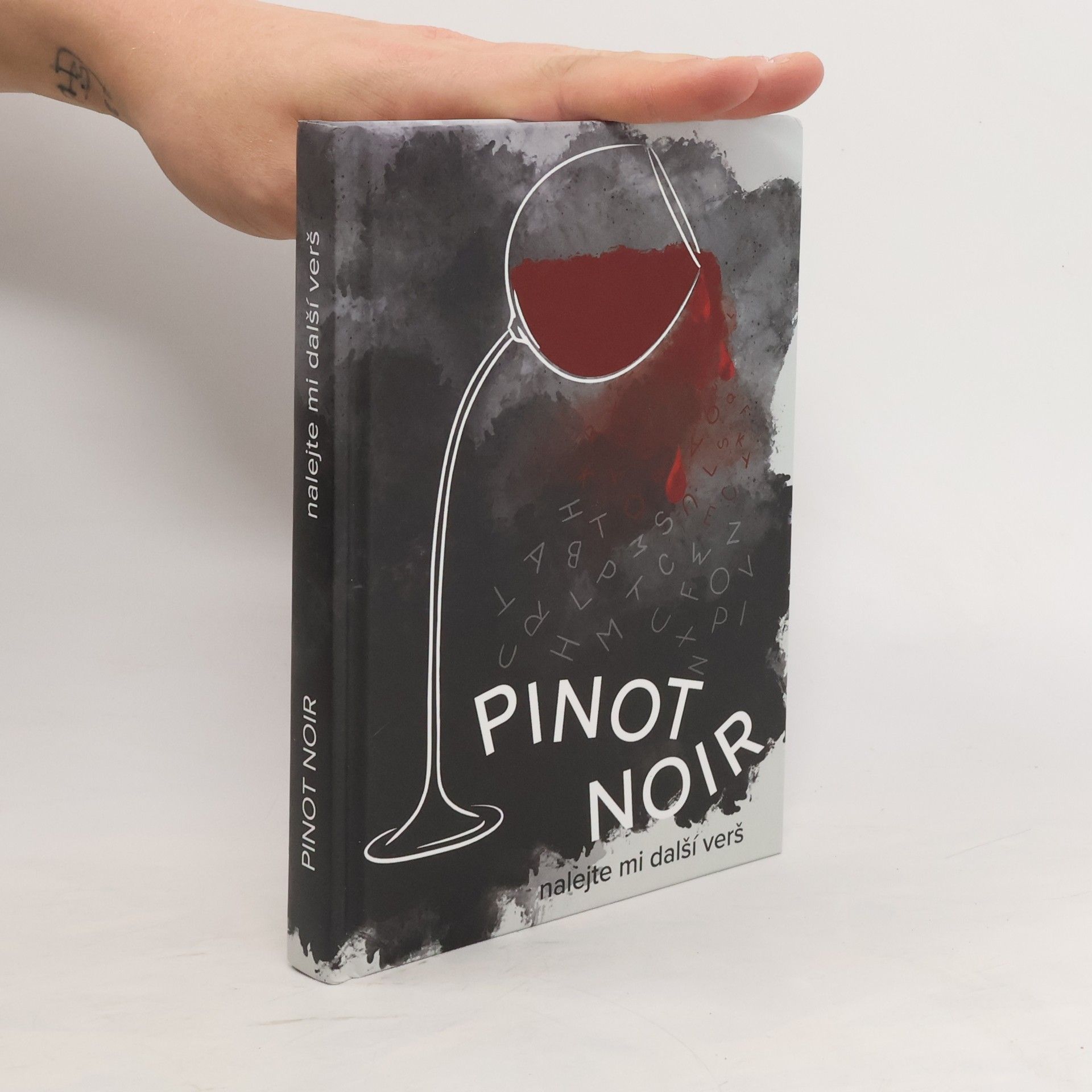 Collectif d'auteurs Pinot noir: nalejte mi další verš