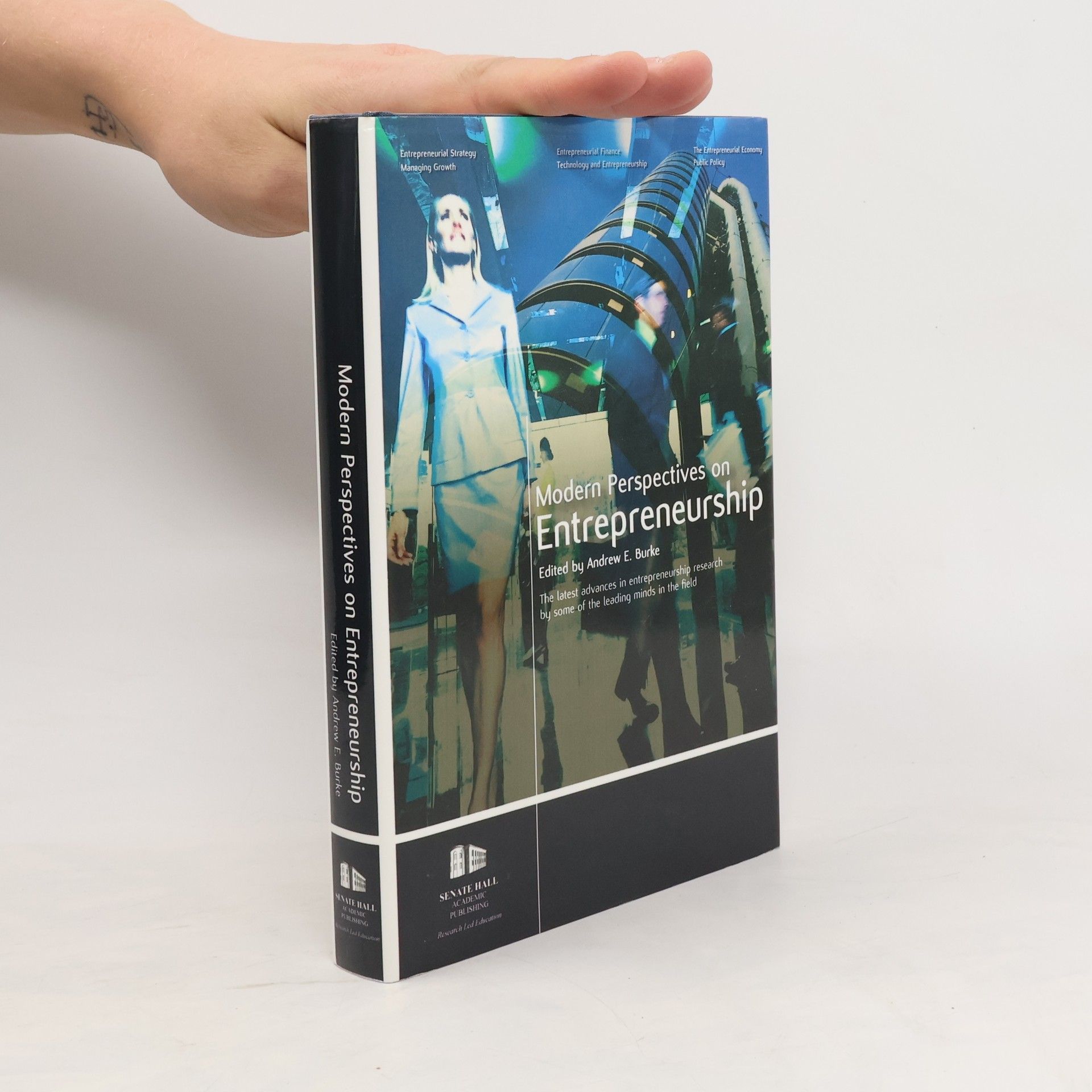 Andrew E. Burke Modern Perspectives on Entrepreneurship