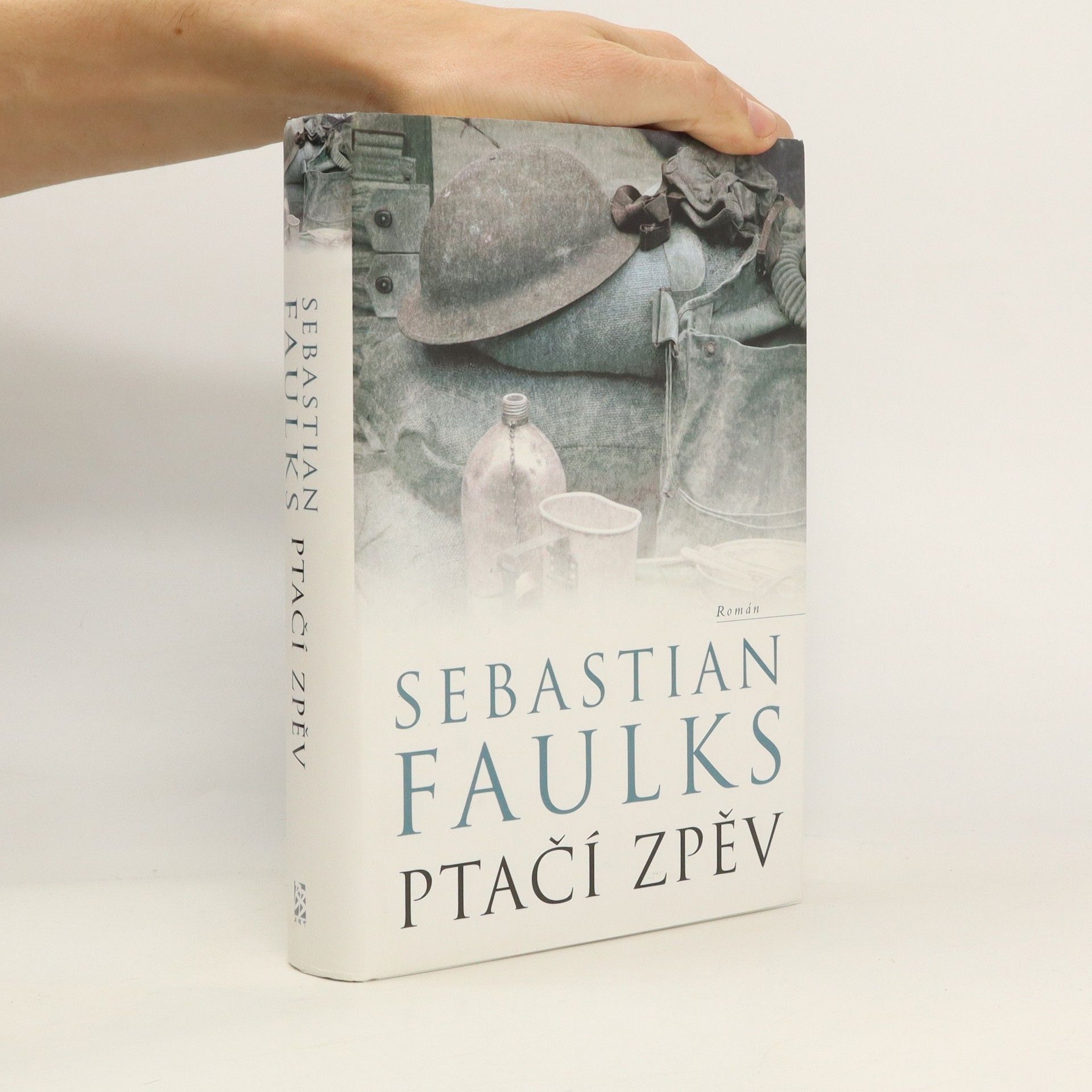Sebastian Faulks Ptačí zpěv
