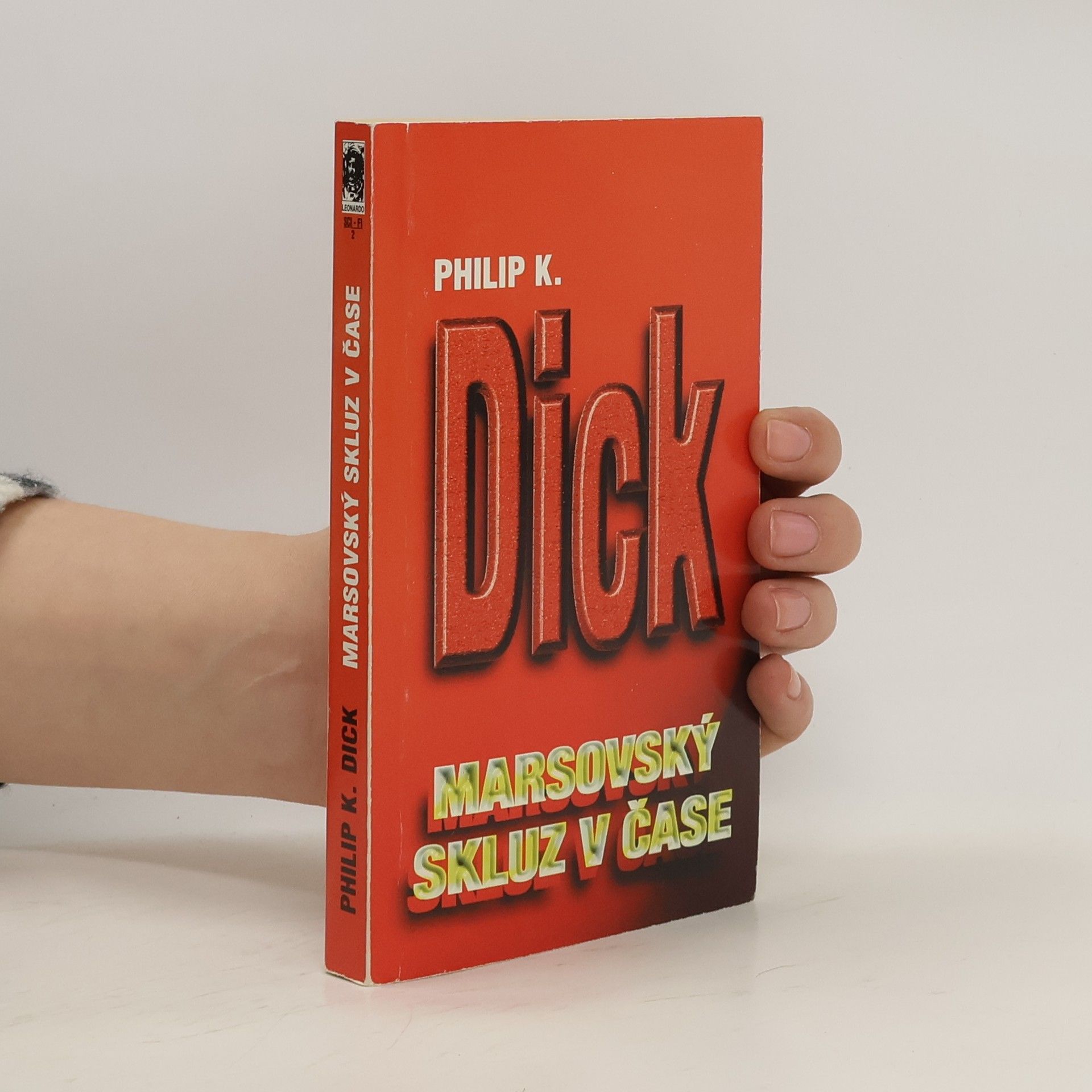 Philip K. Dick Marsovský skluz v čase