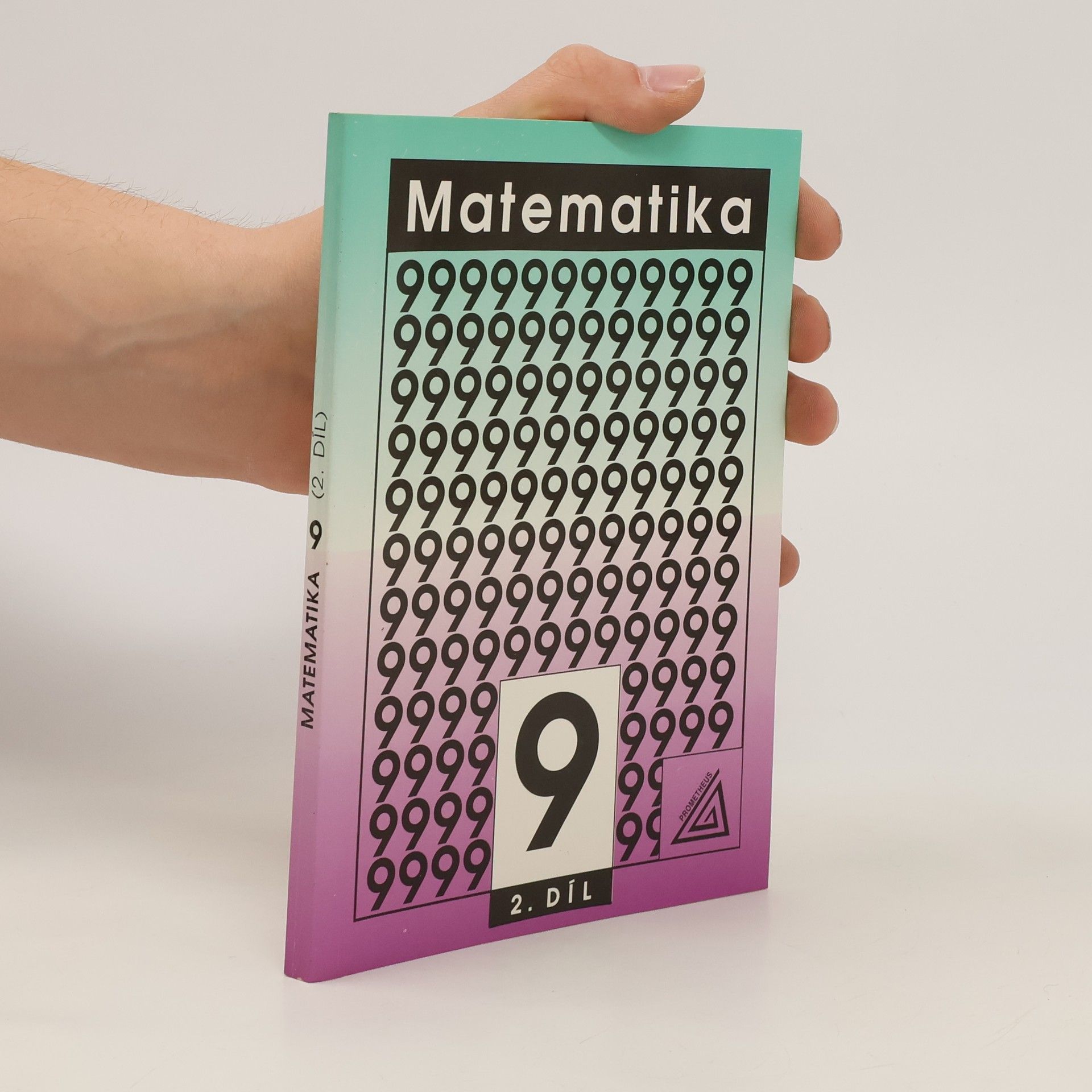 kolektiv Matematika pro 9. ročník základní školy 2