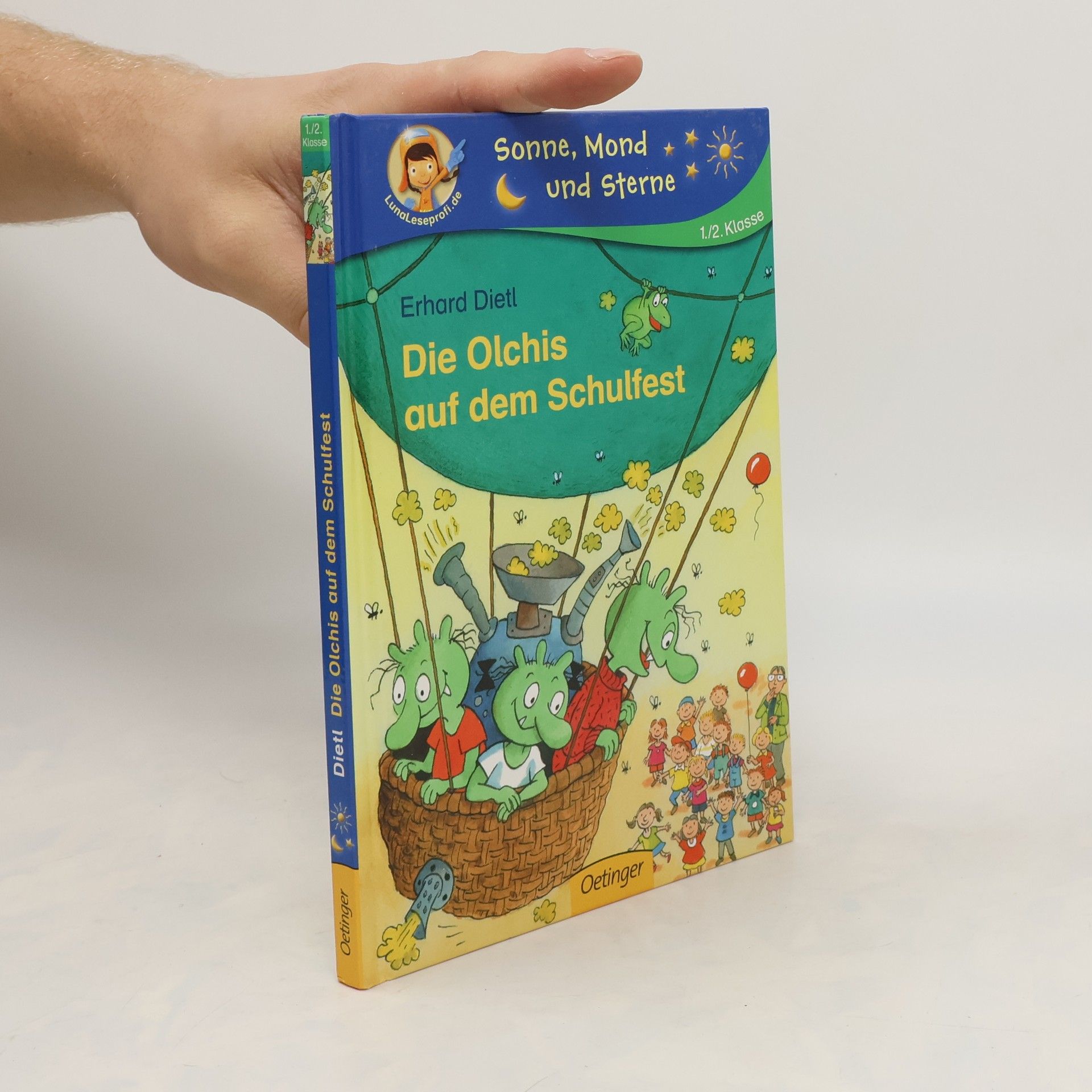 Erhard Dietl Die Olchis auf dem Schulfest
