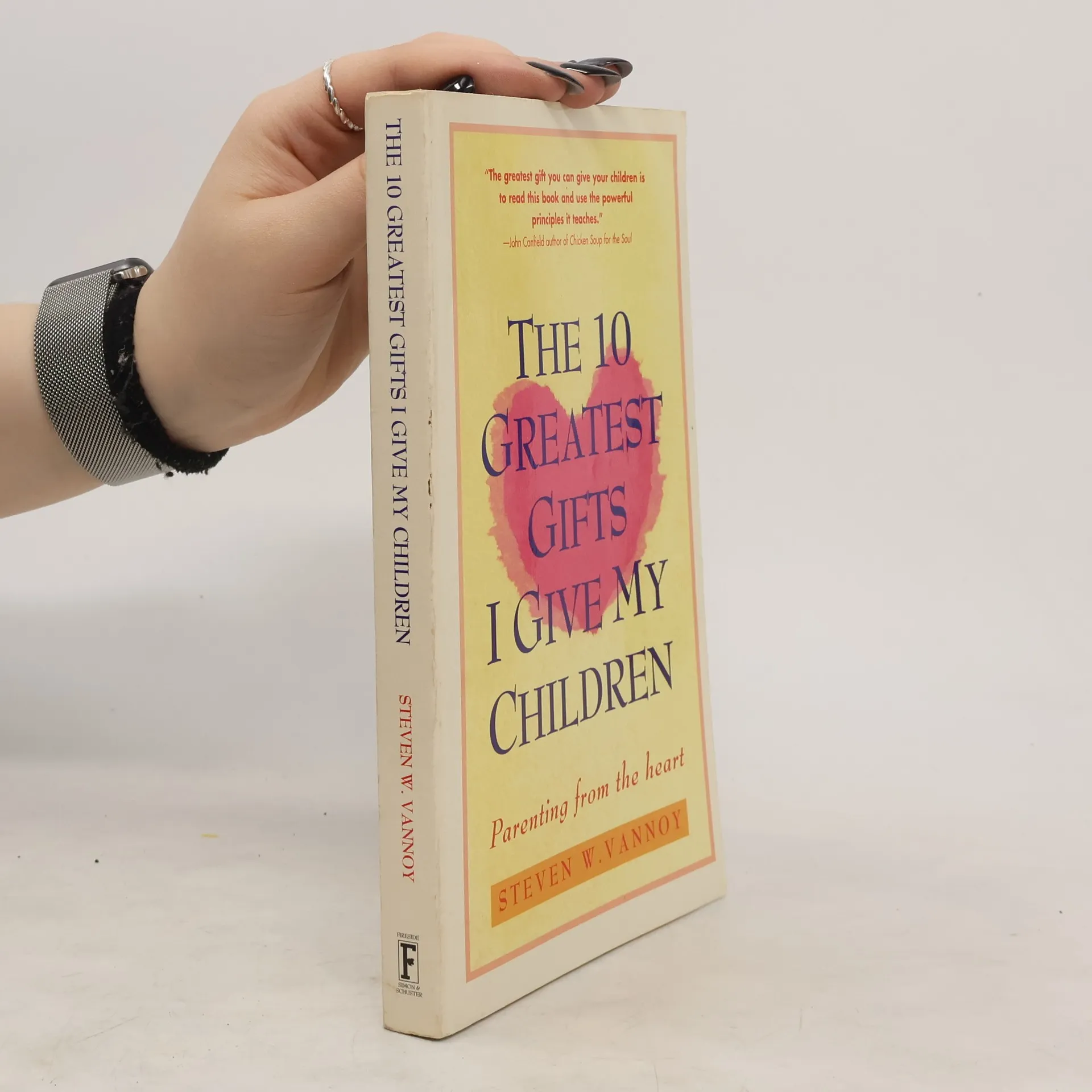The 10 Greatest Gifts I Give My Children | Book | Hardcover | Steven W. Vannoy | EN