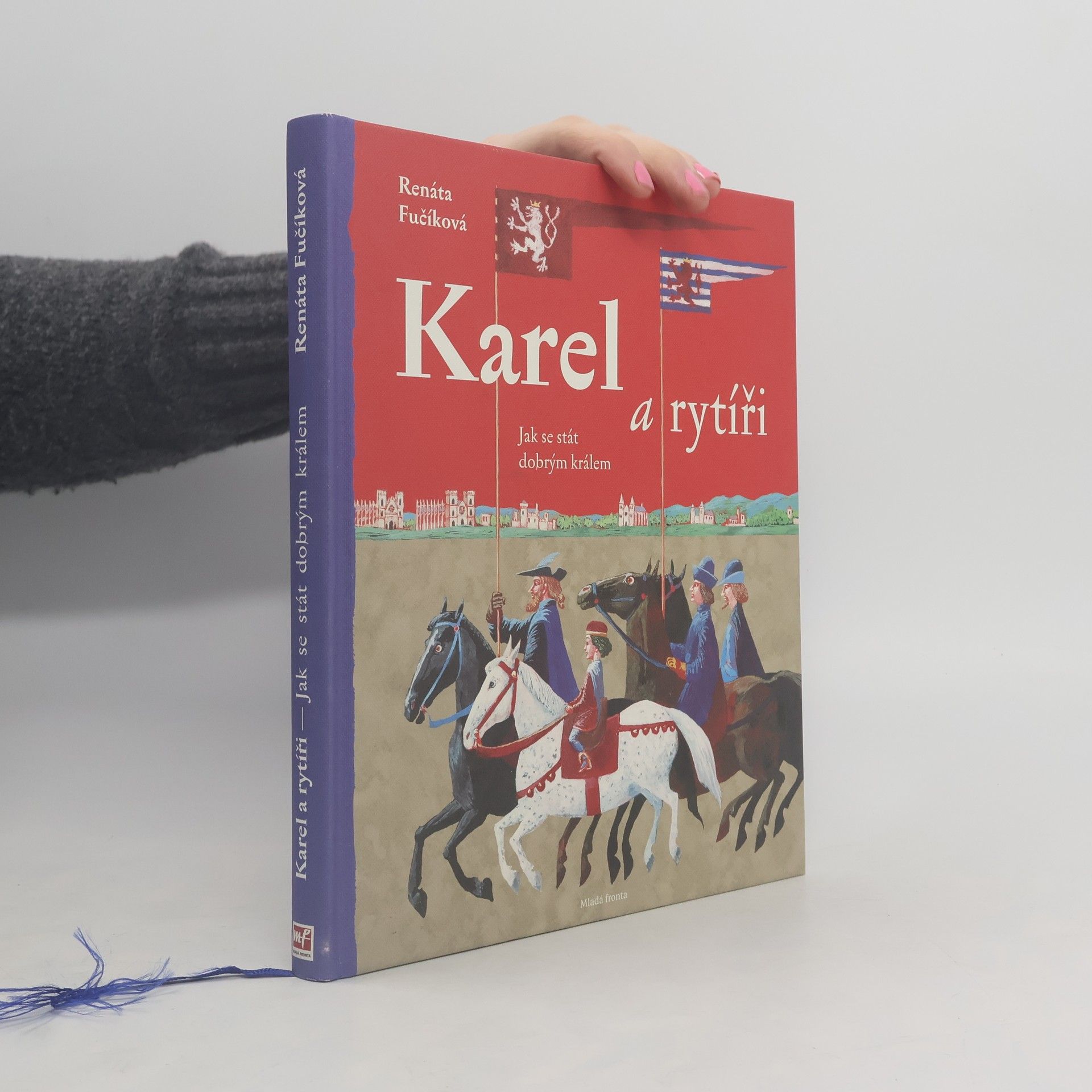 Renáta Fučíková Karel a rytíři