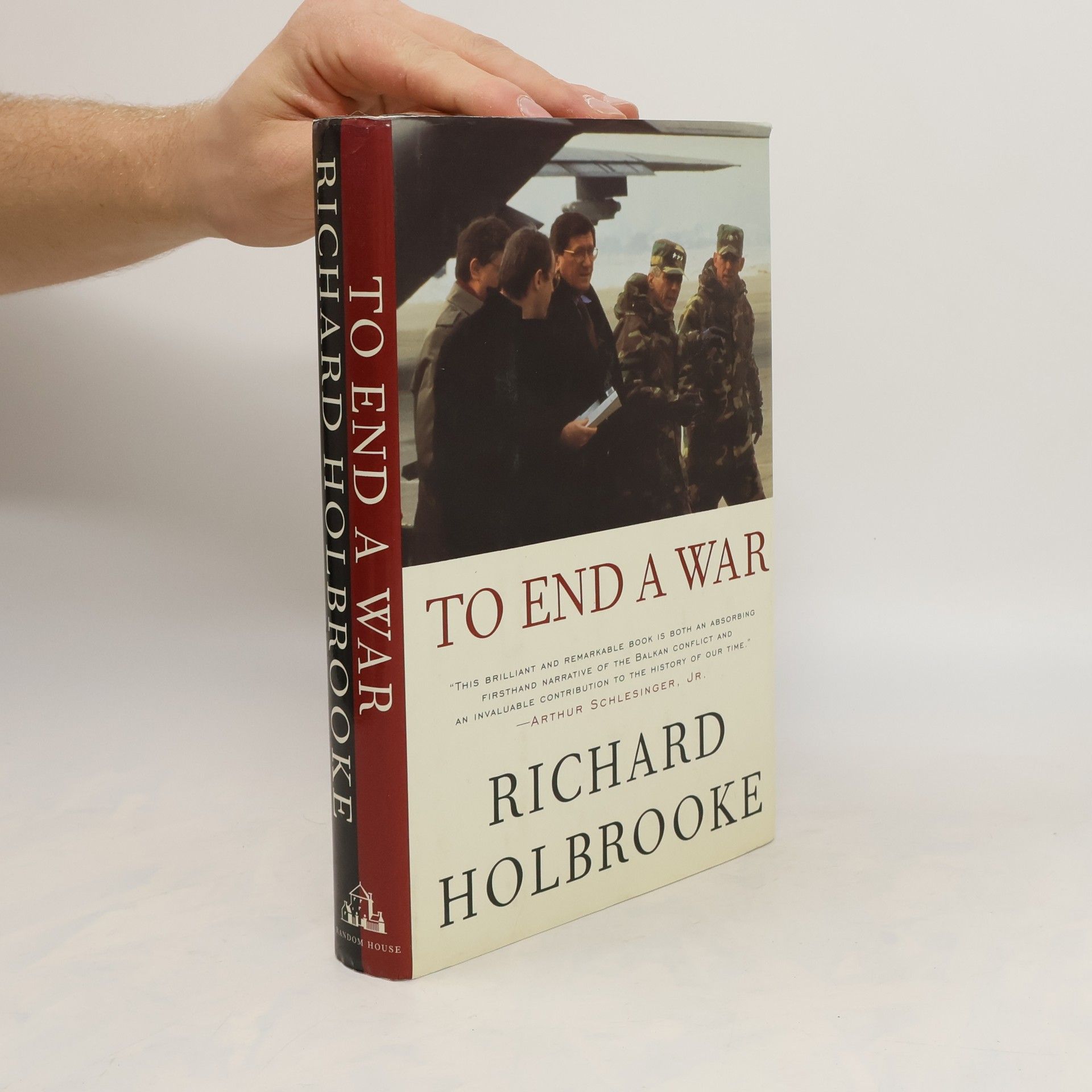 Richard C. Holbrooke To end a war
