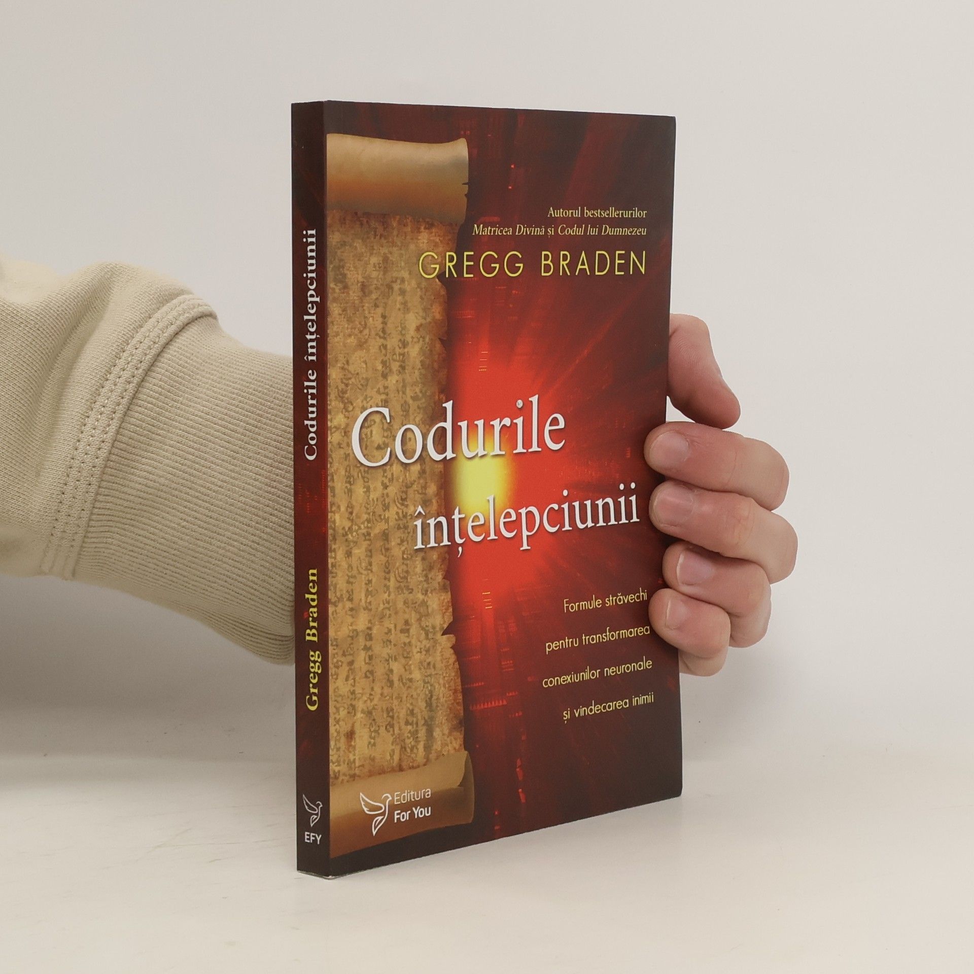 Gregg Braden Codurile întelepciunii