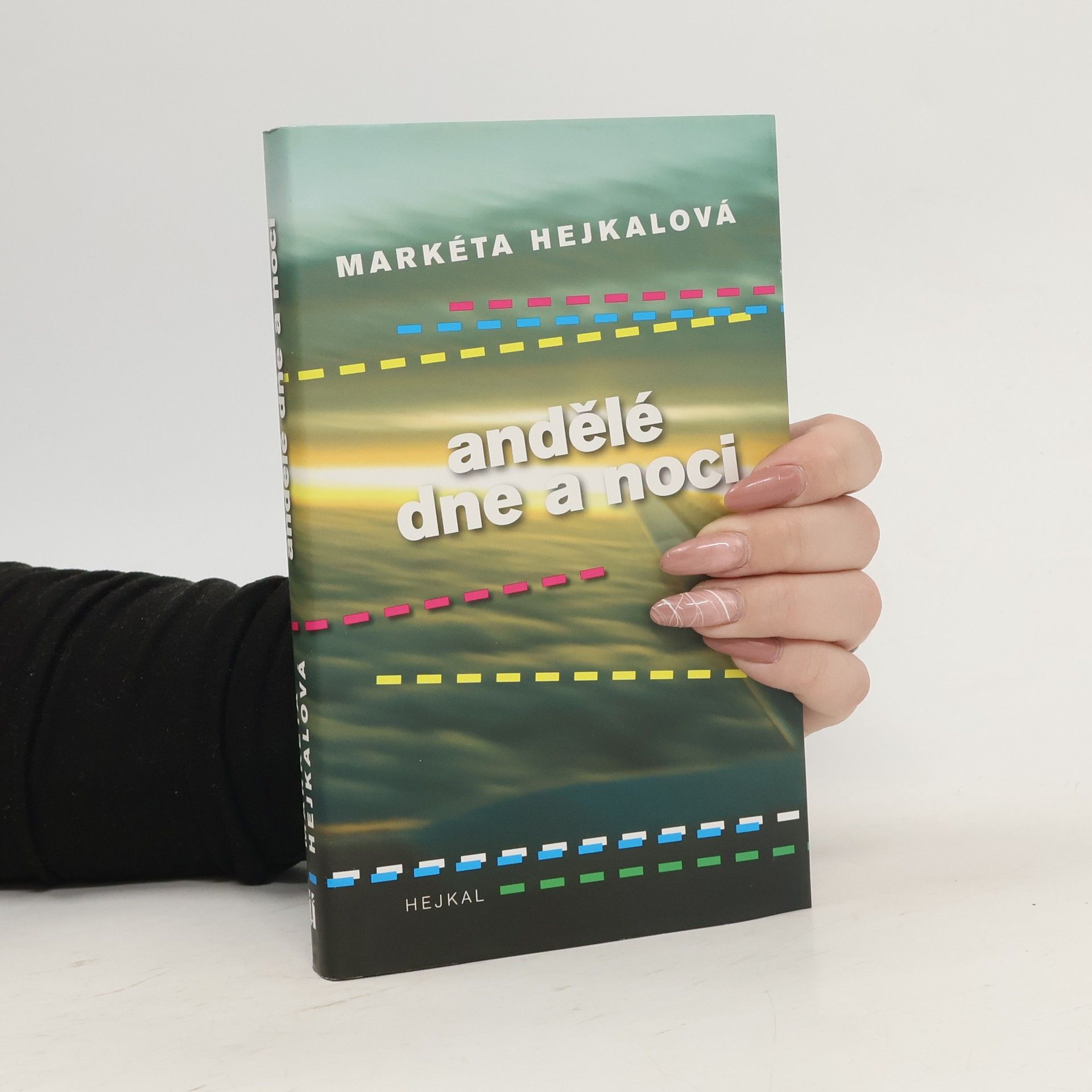 Markéta Hejkalová Andělé dne a noci