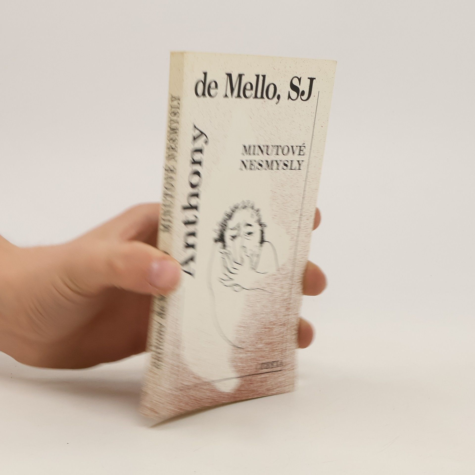 Anthony de Mello Minutové nesmysly
