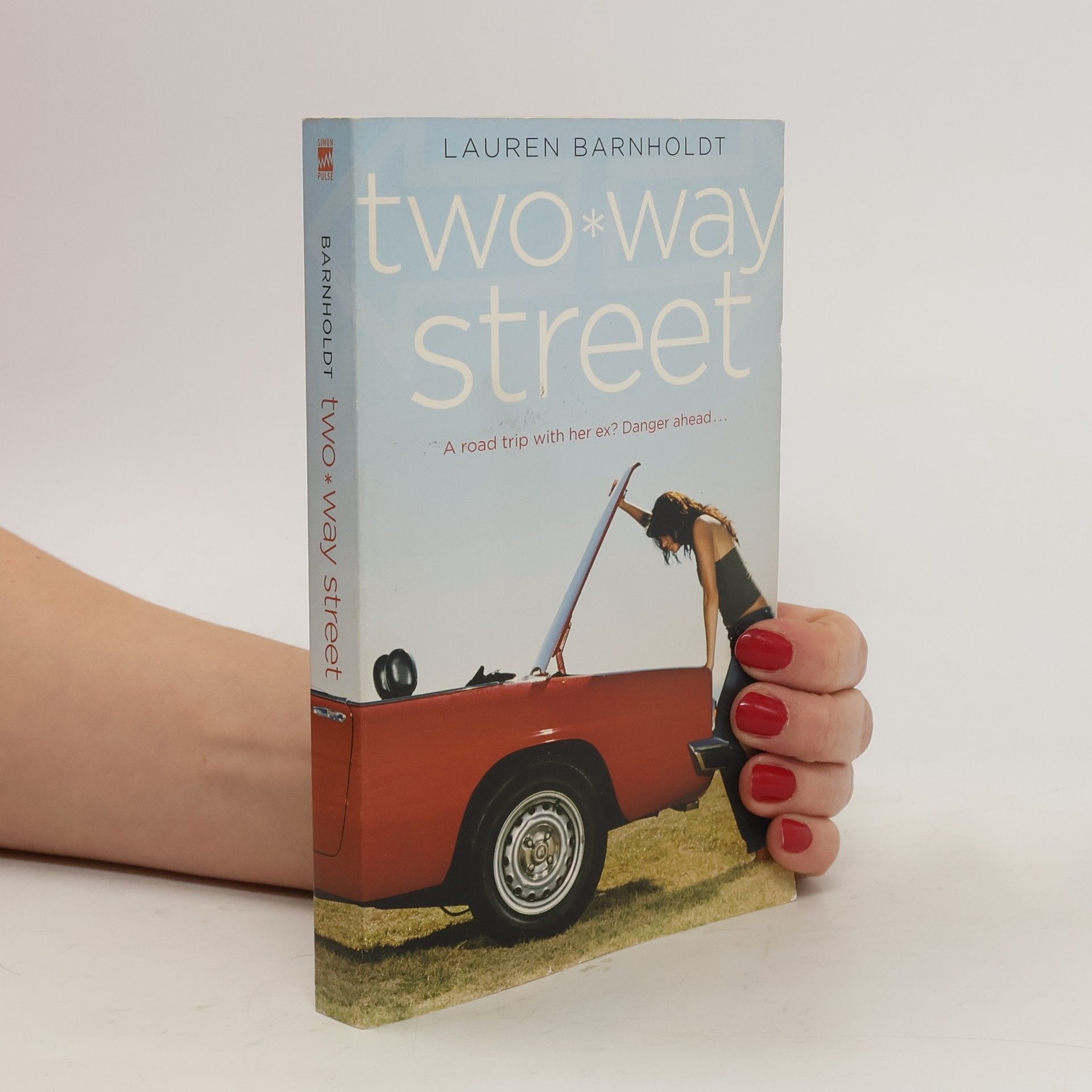 Lauren Barnholdt Two-Way Street