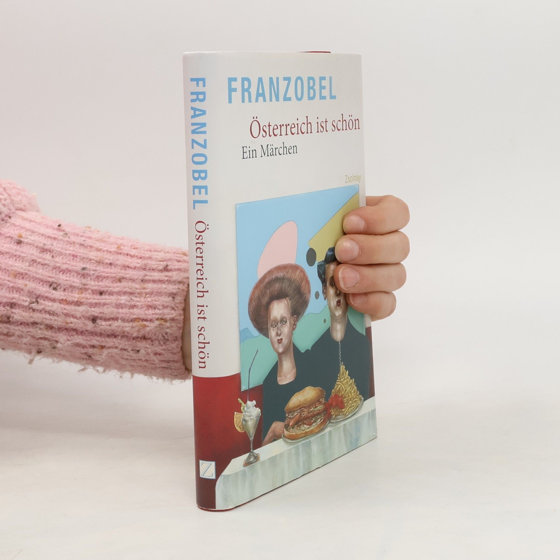 Franzobel Österreich ist schön