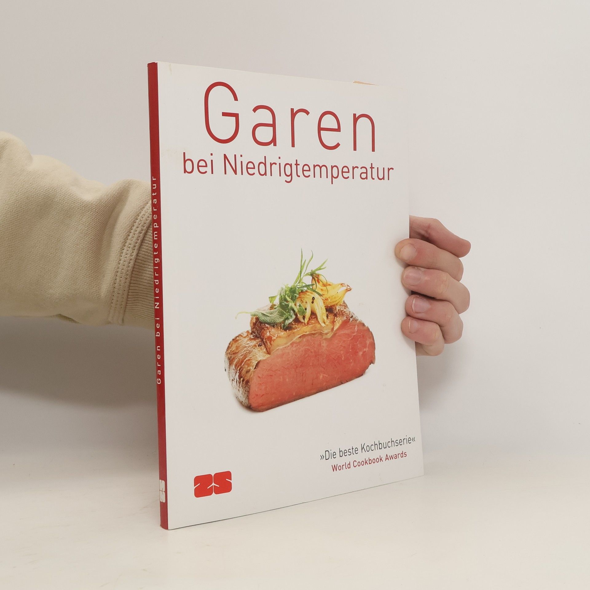 Autorenkollektiv Garen bei Niedrigtemperatur