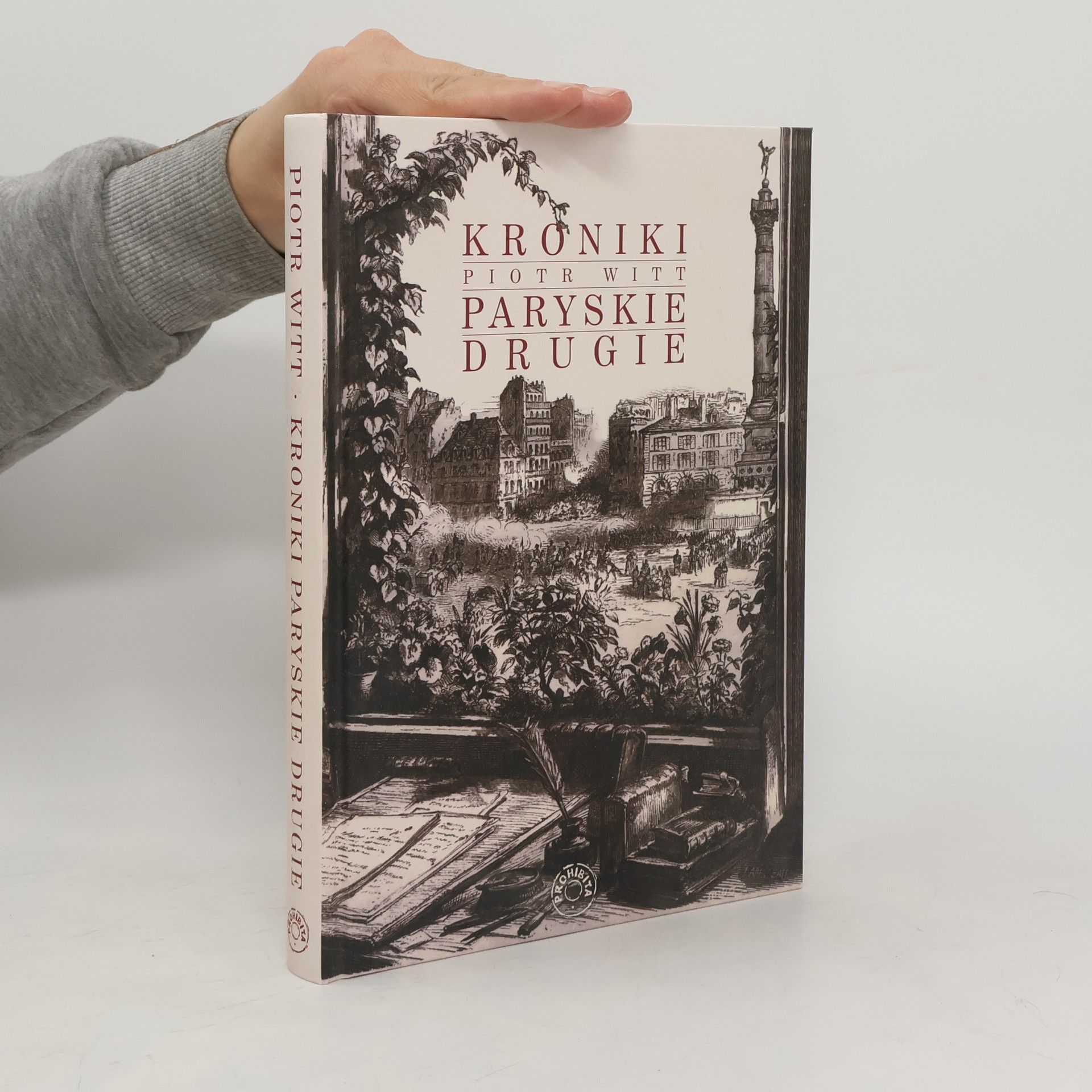 Witt Piotr Kroniki paryskie drugie