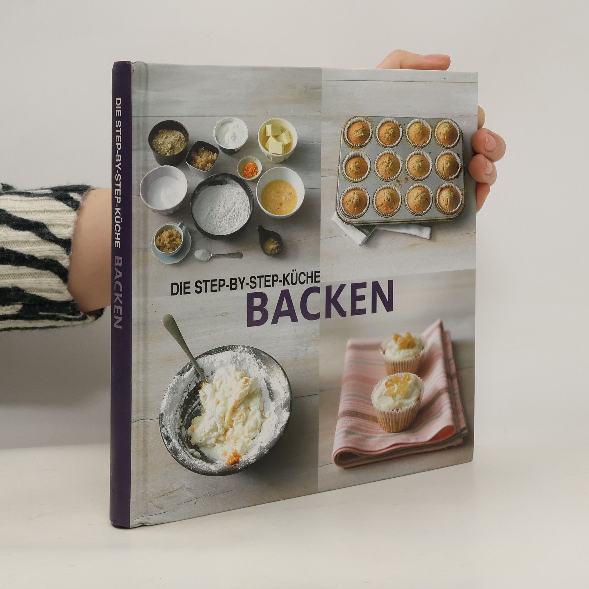 Autorenkollektiv Die step by step küche. Backen