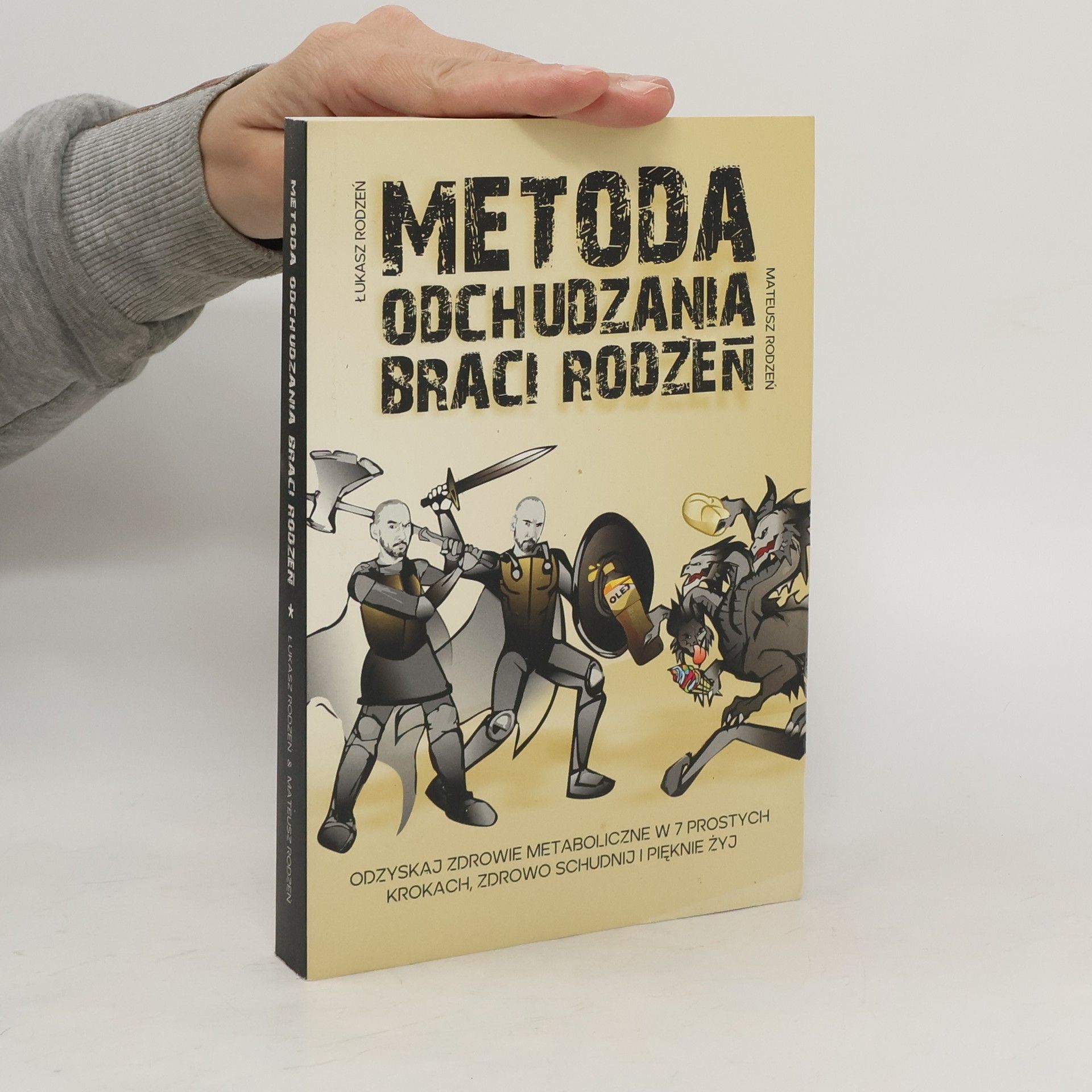 Łukasz Rodzeń Metoda odchudzania braci Rodzeń