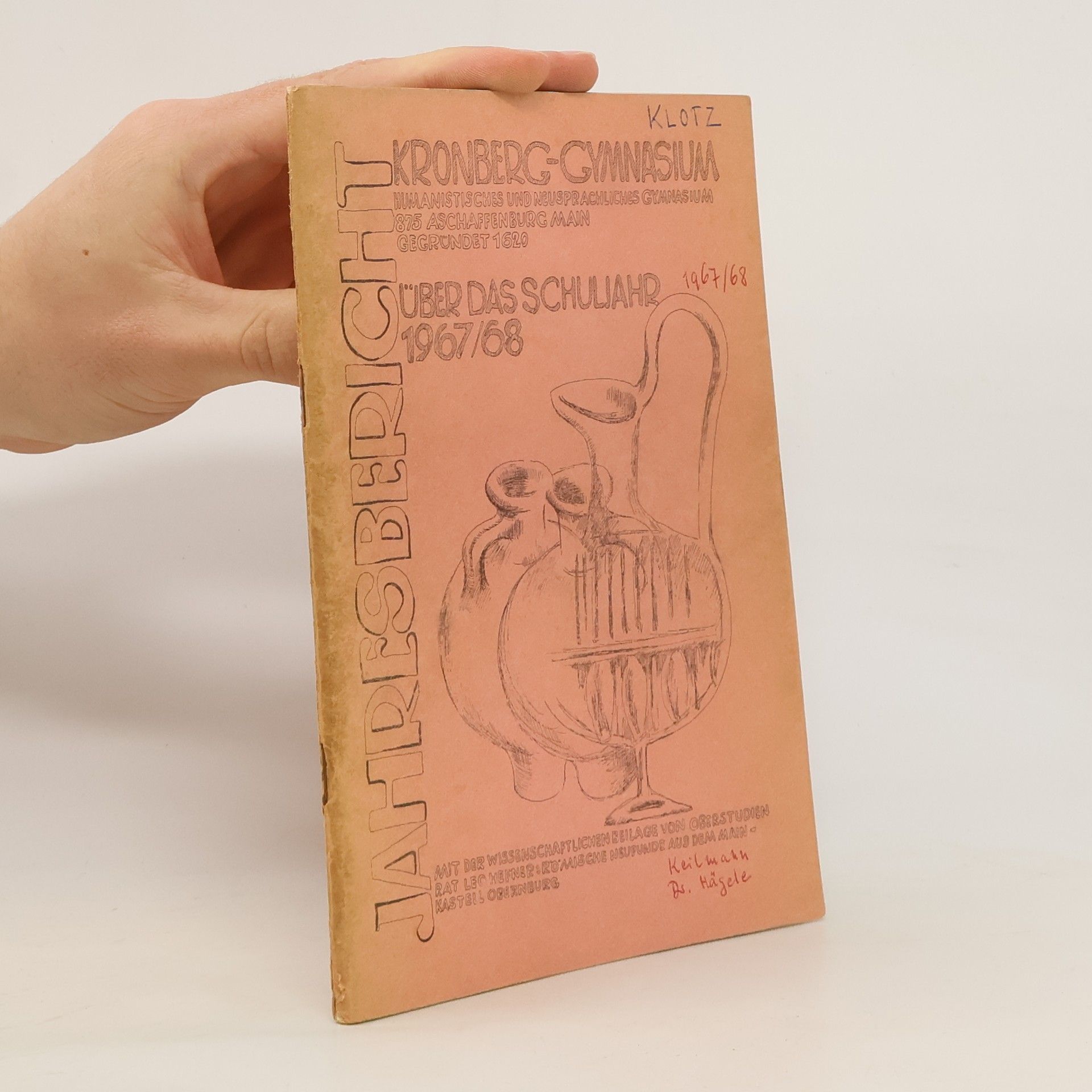 kolektiv Jahresbericht über das Schuljahr 1967/1968