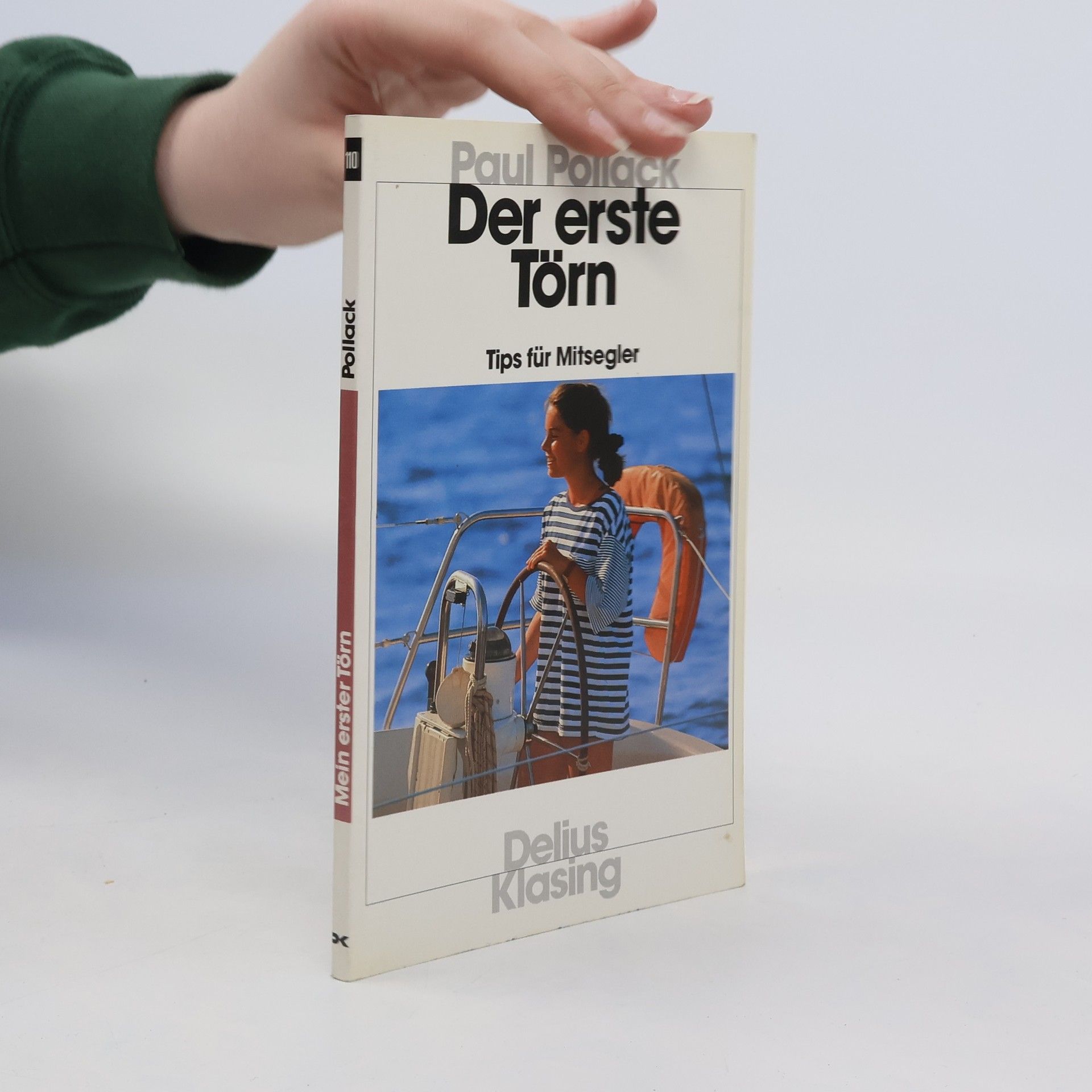 Paul Pollack Der erste Törn