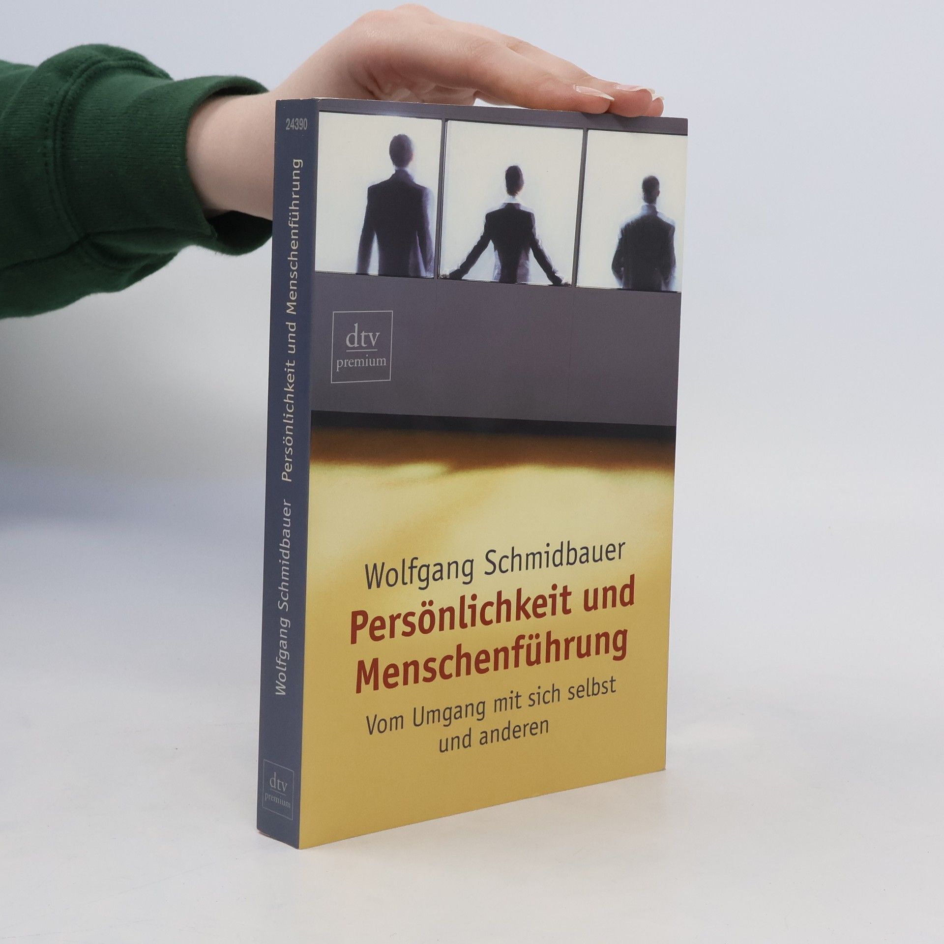 Wolfgang Schmidbauer Persönlichkeit und Menschenführung