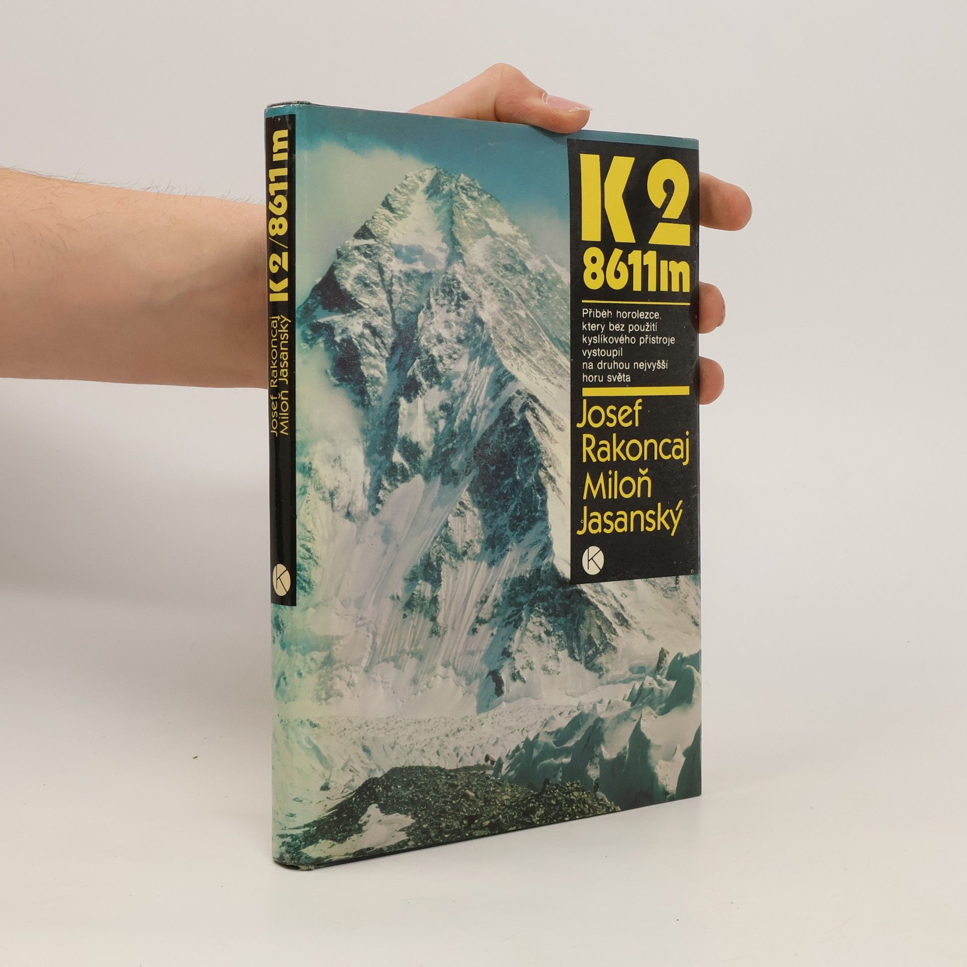 Josef Rakoncaj K2/8611 m