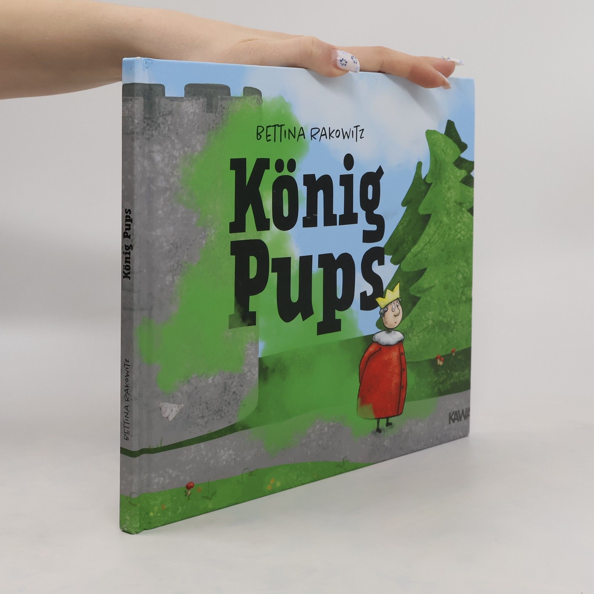 Bettina Rakowitz König Pups