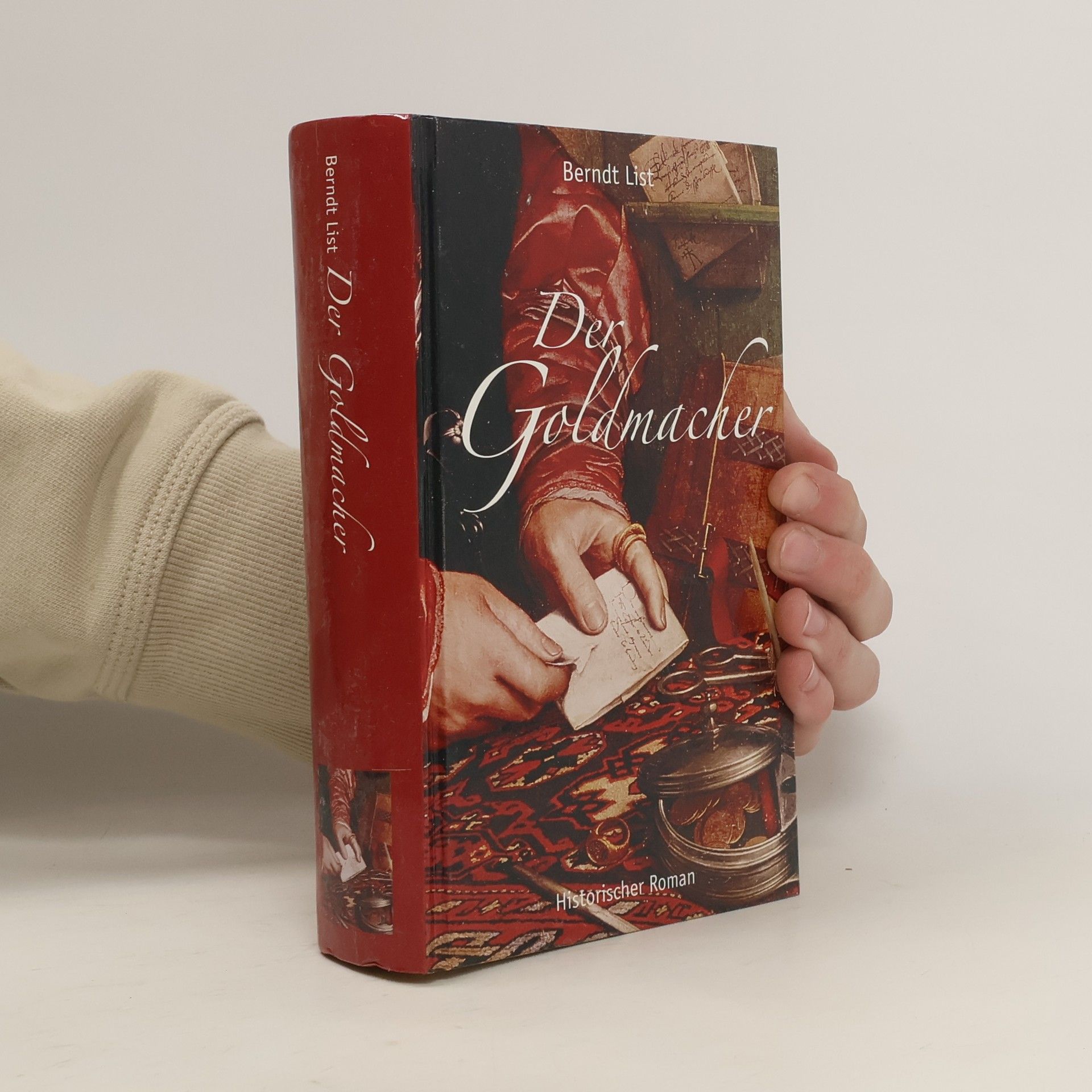 Berndt List Der Goldmacher