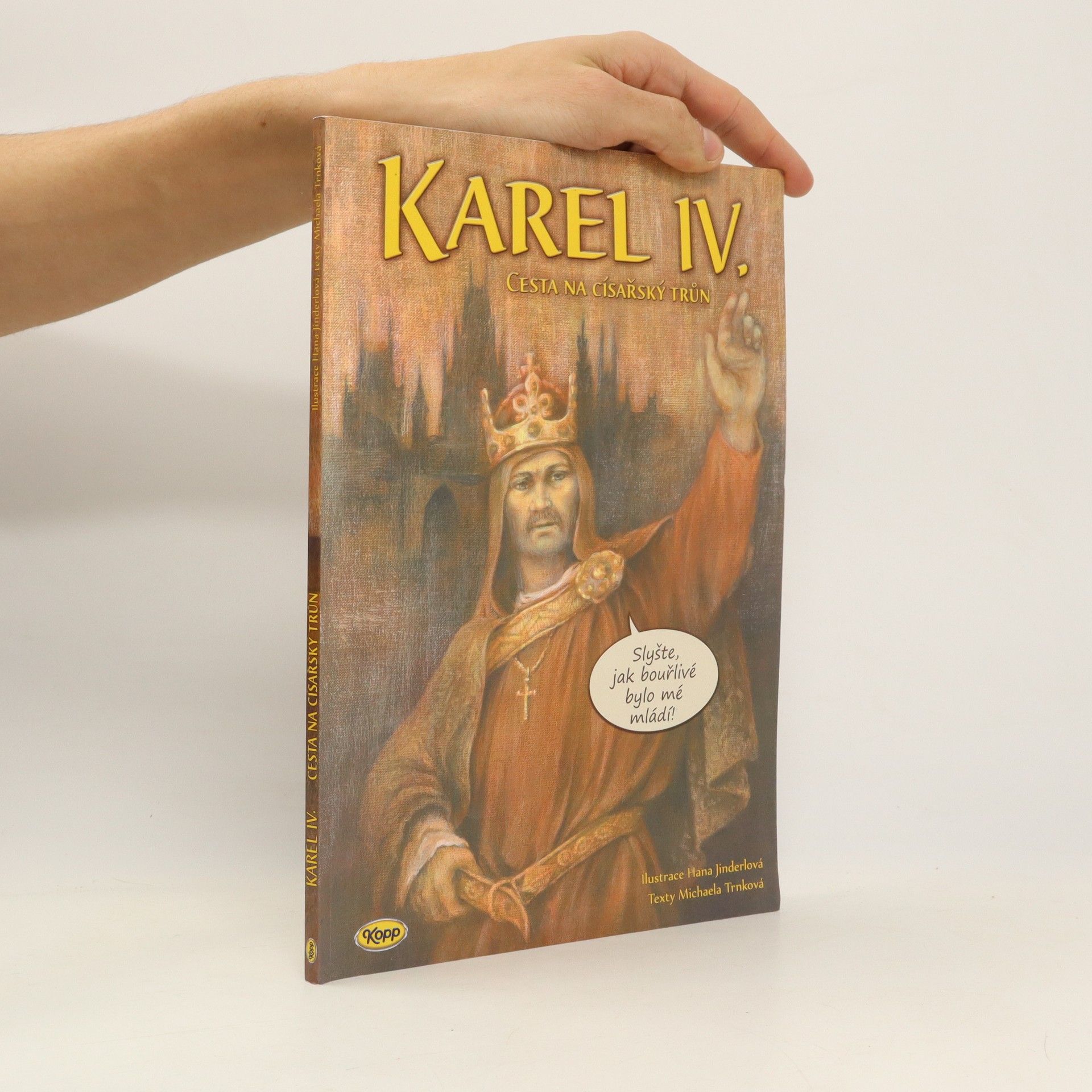 Michaela Trnková Karel IV. - Cesta na císařský trůn