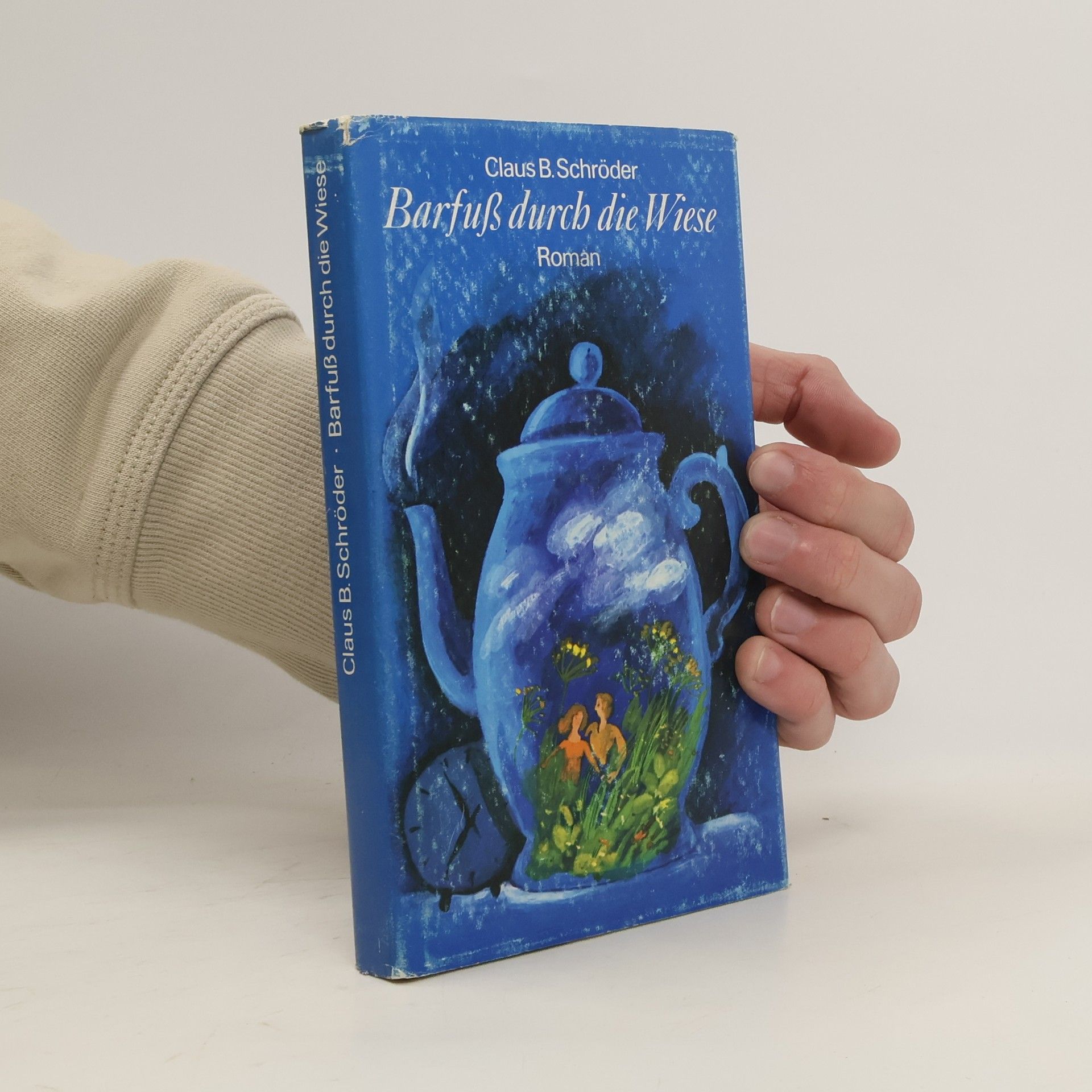 Claus B. Schro der Barfuß durch die Wiese