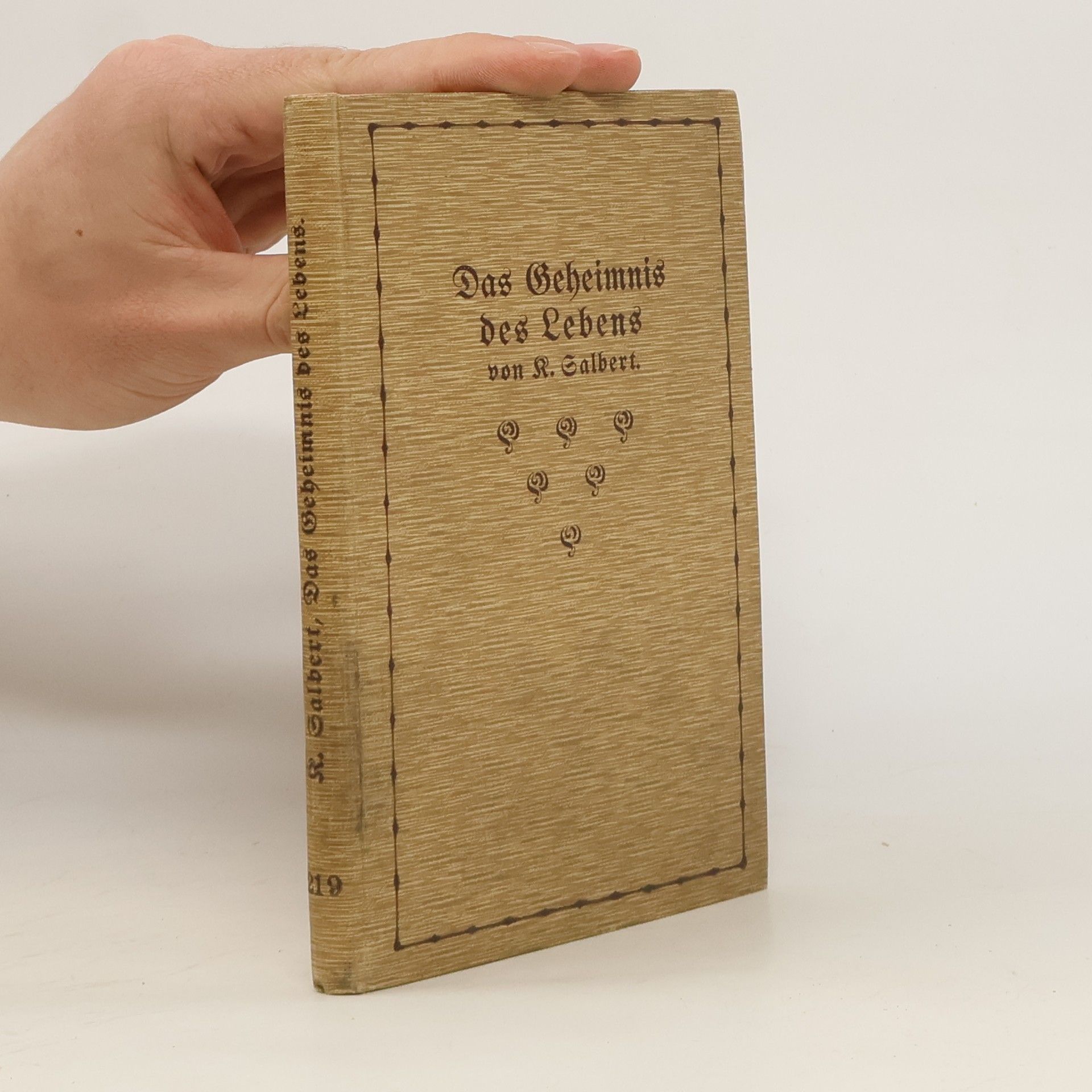 K. Salbert Das Geheimnis des Lebens