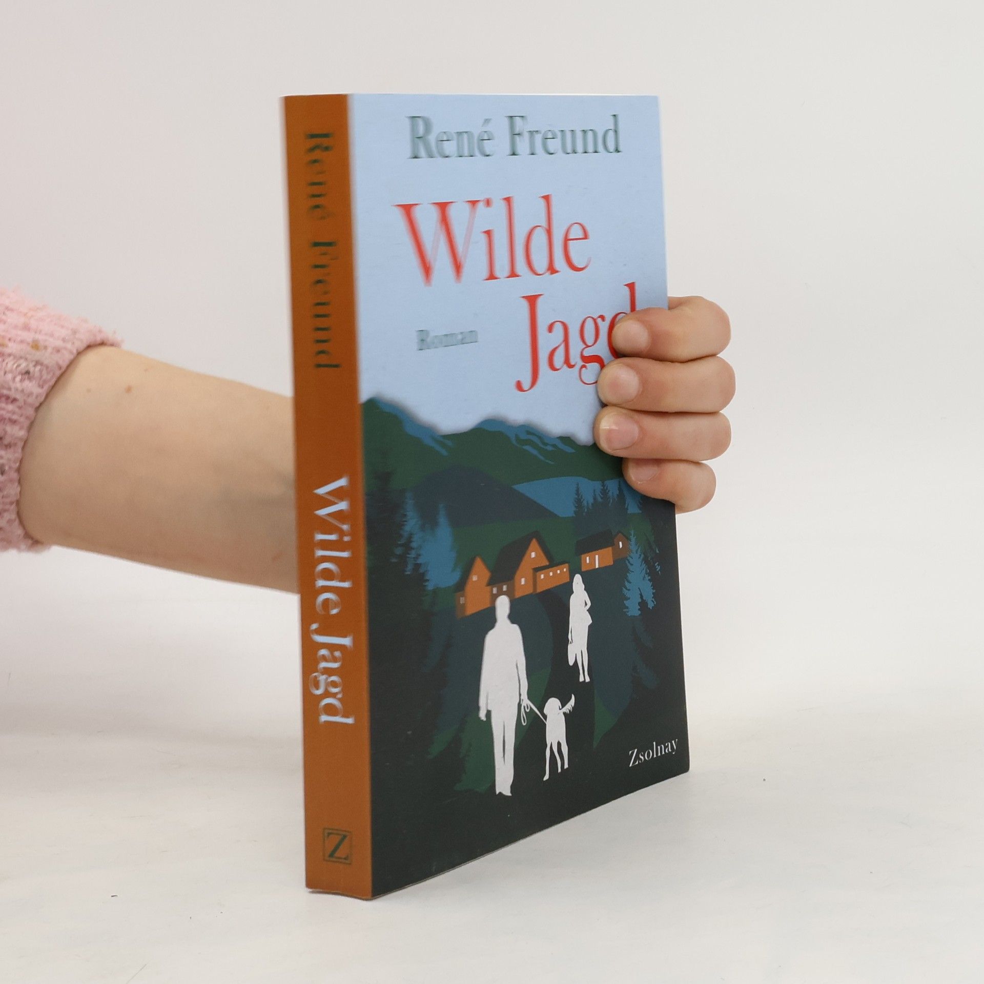 René Freund Wilde Jagd