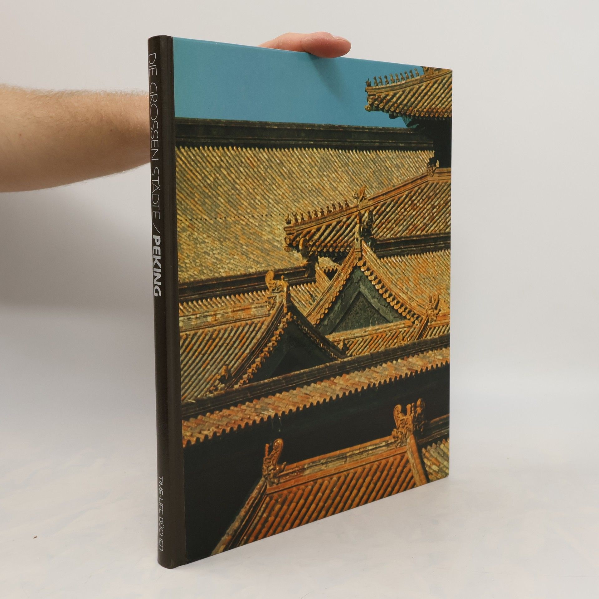 Die grossen Städte: Peking