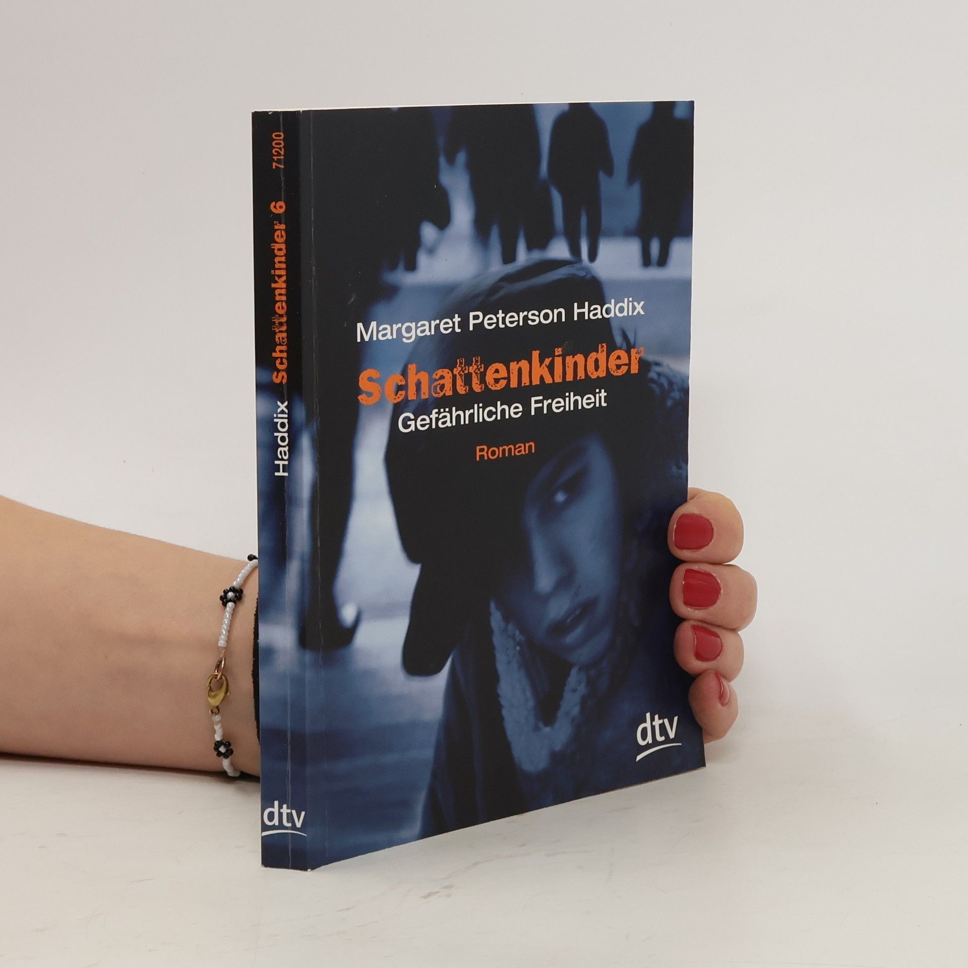 Margaret Peterson Haddix Schattenkinder - Gefährliche Freiheit