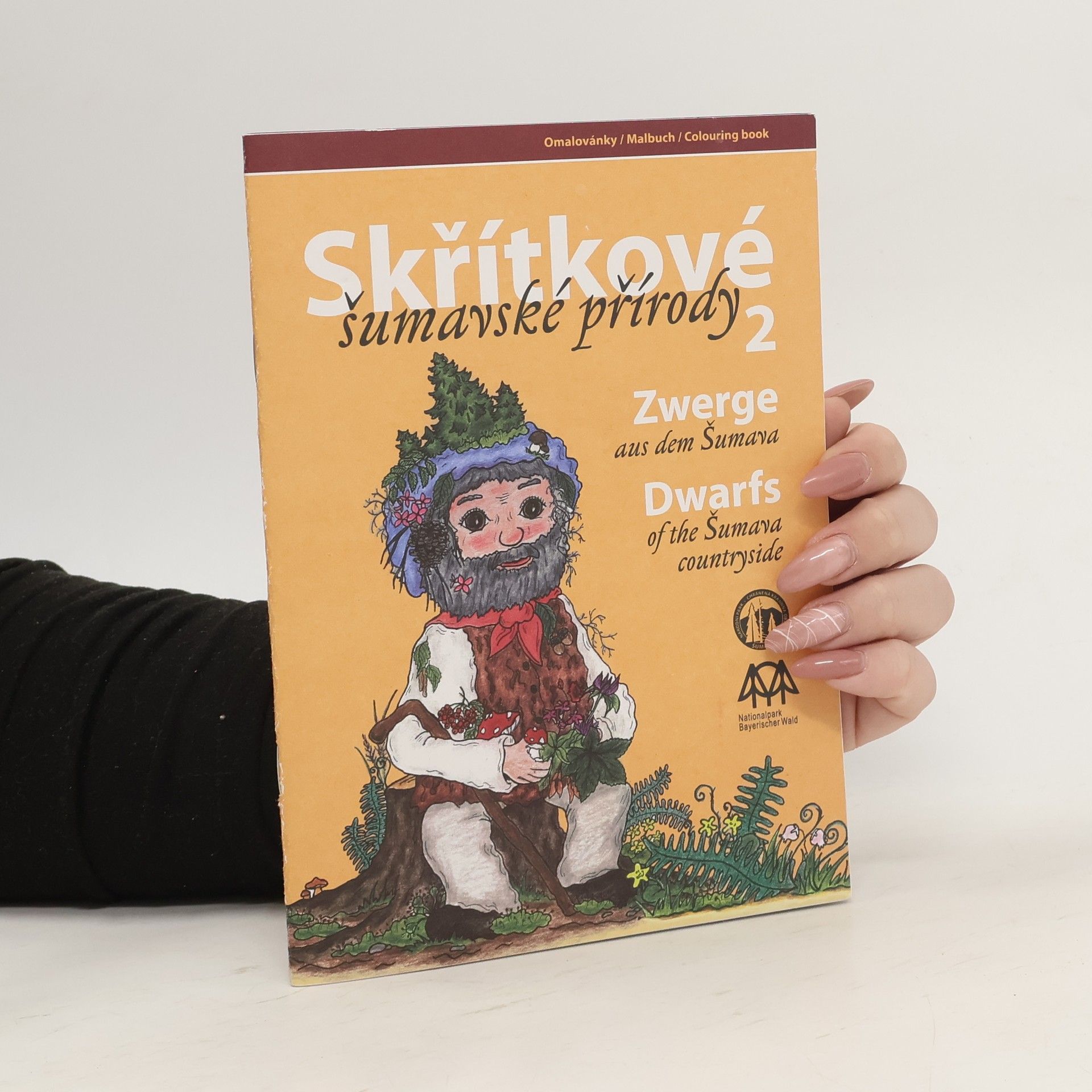 Autorenkollektiv Skřítkové šumavské přírody 2. Zwerge aus dem Šumava. Dwarfs of the Šumava Countryside