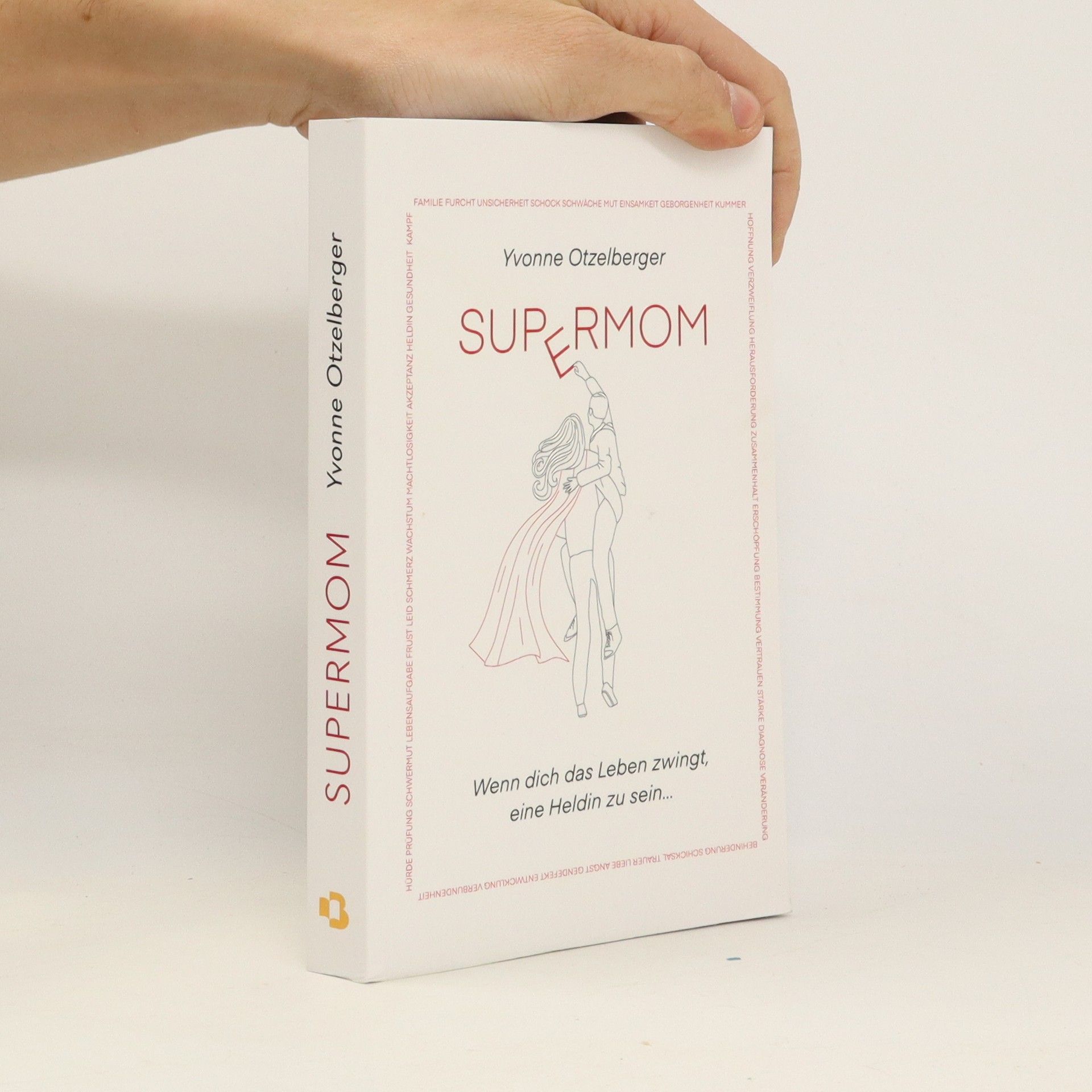 Yvonne Otzelberger SUPERMOM