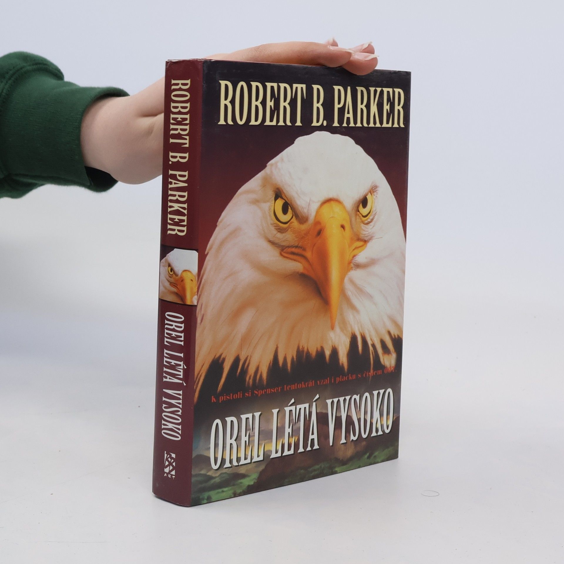 Robert B. Parker Orel létá vysoko