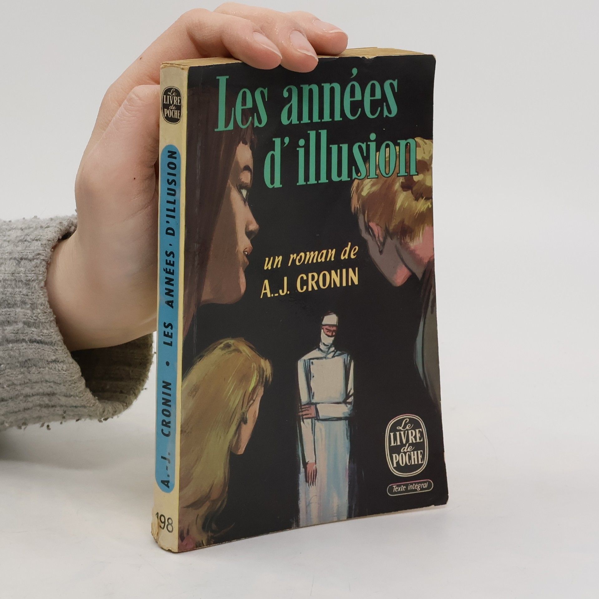 A. J. Cronin Les années d'illusion