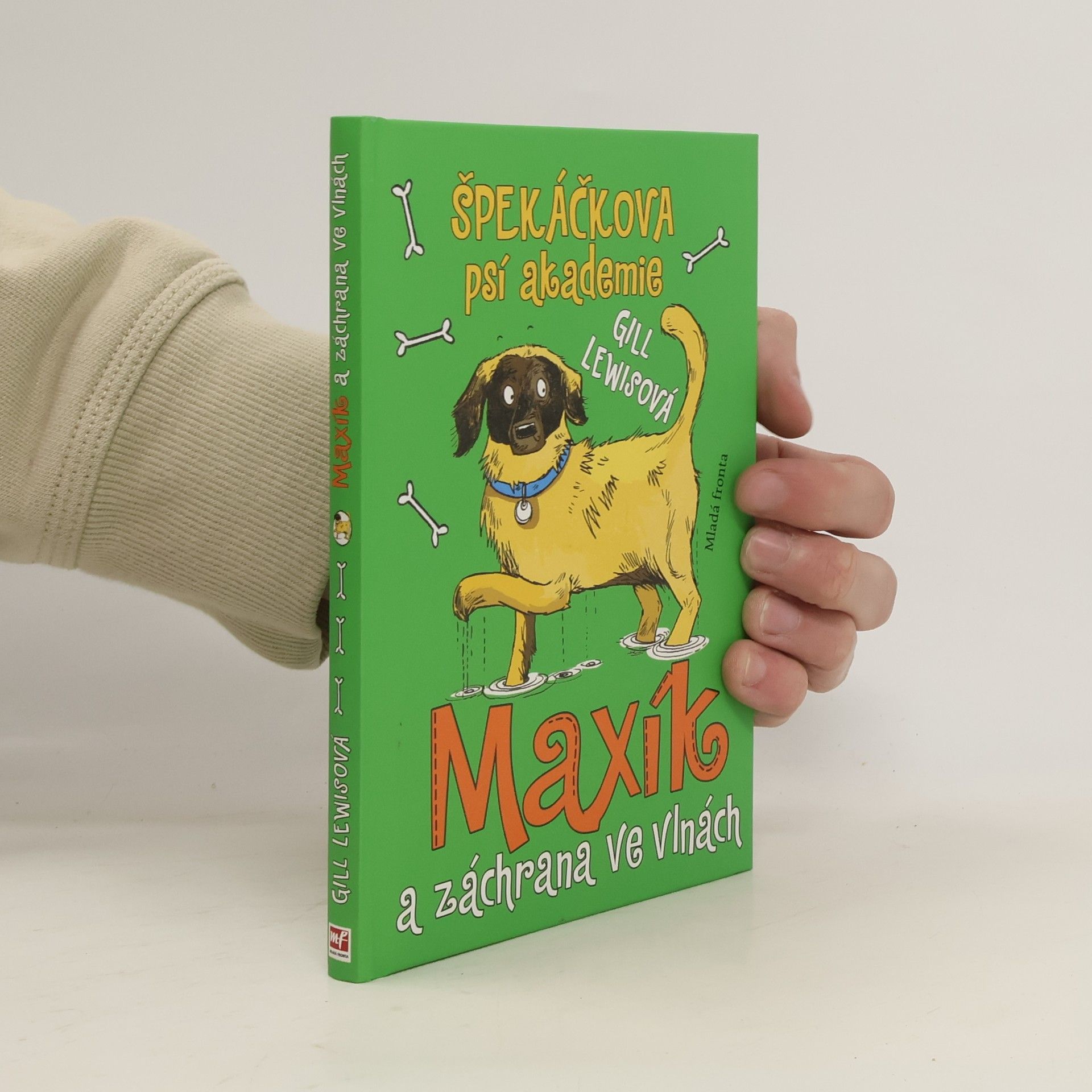 Gill Lewis Maxík a záchrana ve vlnách. Špekáčkova psí akademie 4