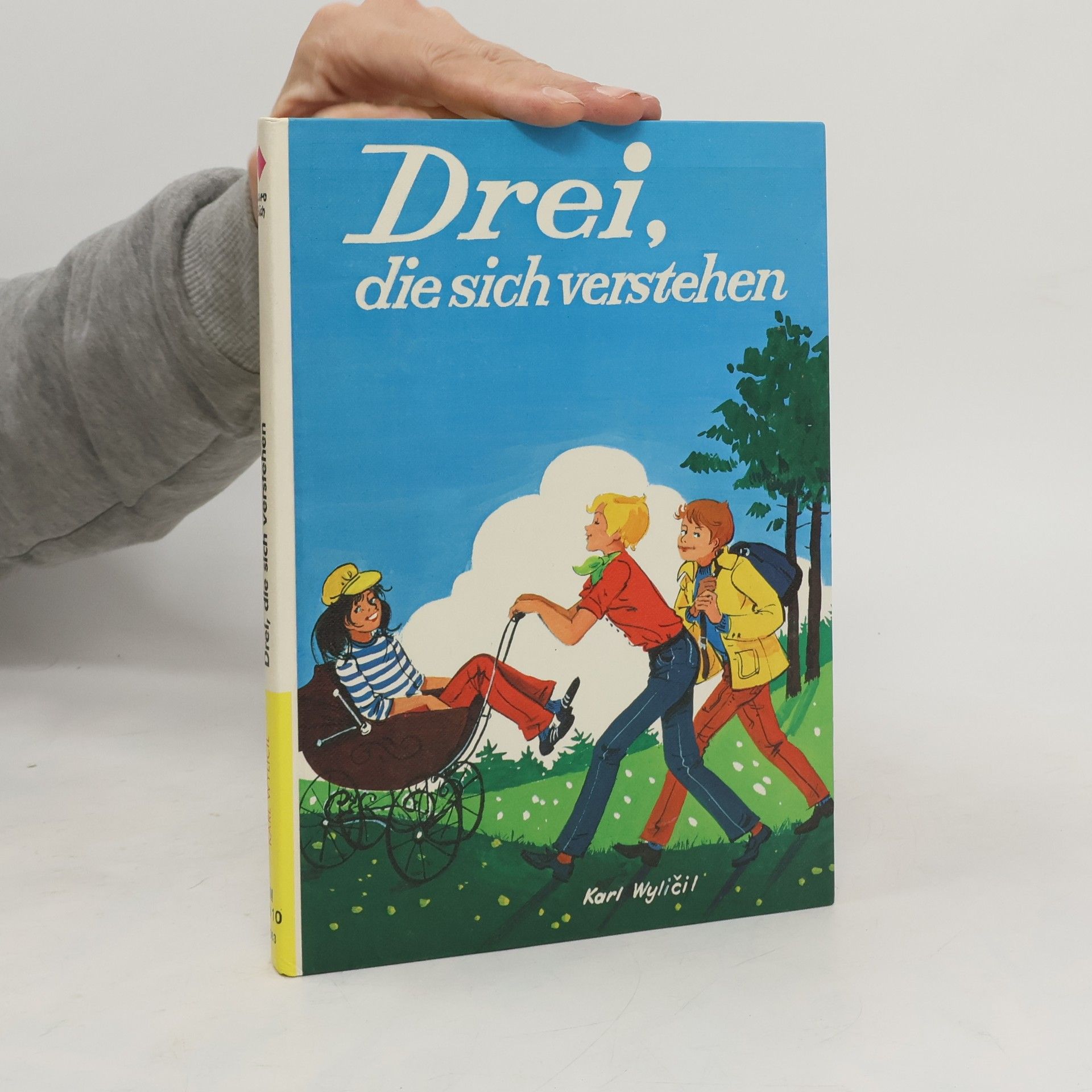 Karl Wylicil Drei, die sich verstehen