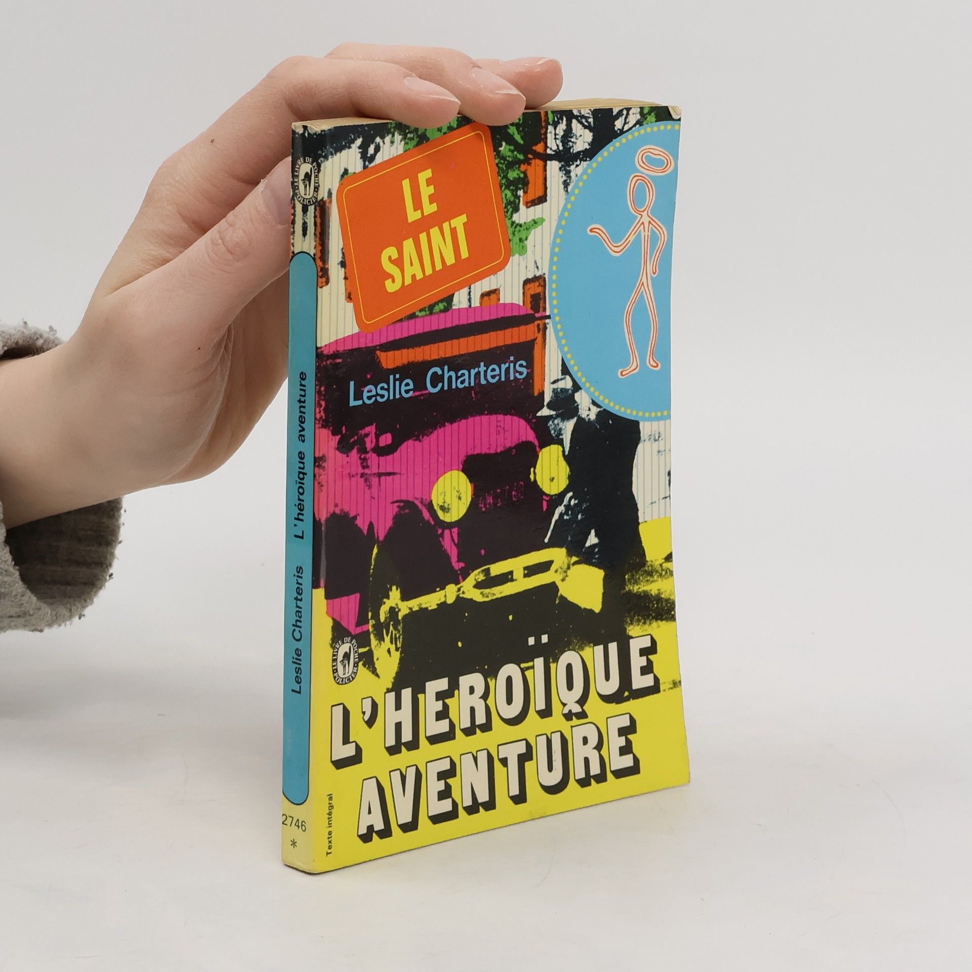 Leslie Charteris L’heroique Aventure