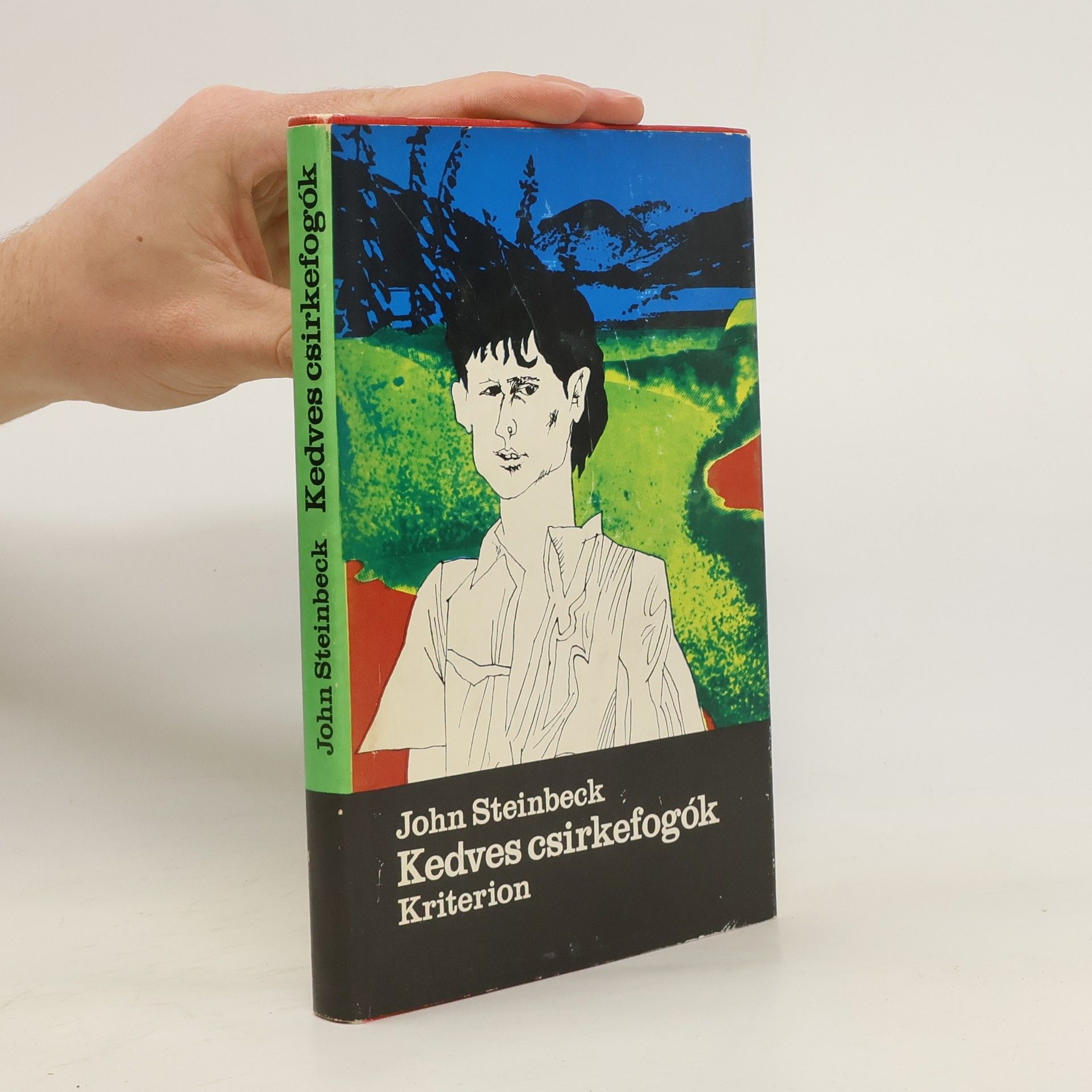 John Steinbeck Kedves csirkefogók