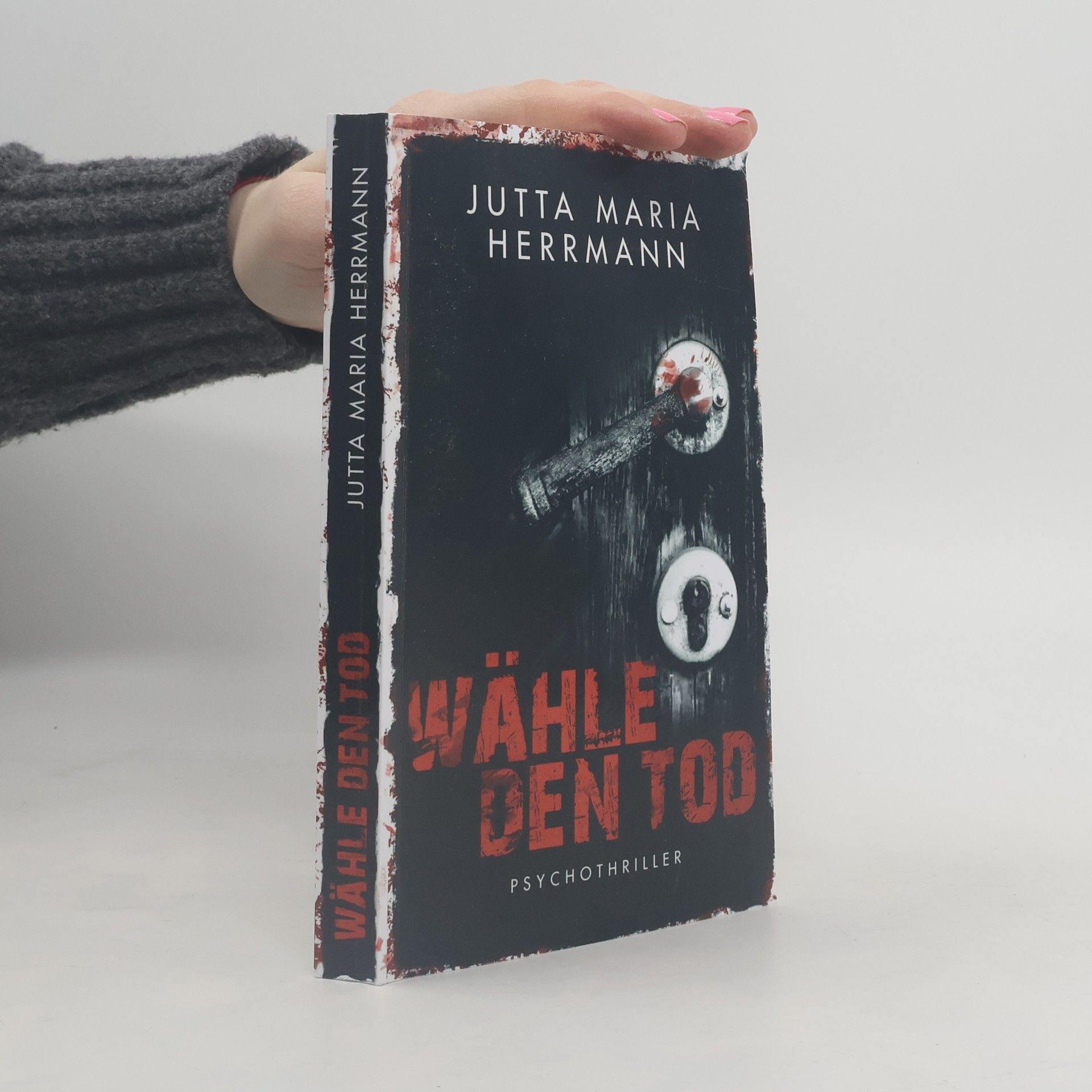 Jutta Maria Herrmann Wähle den Tod