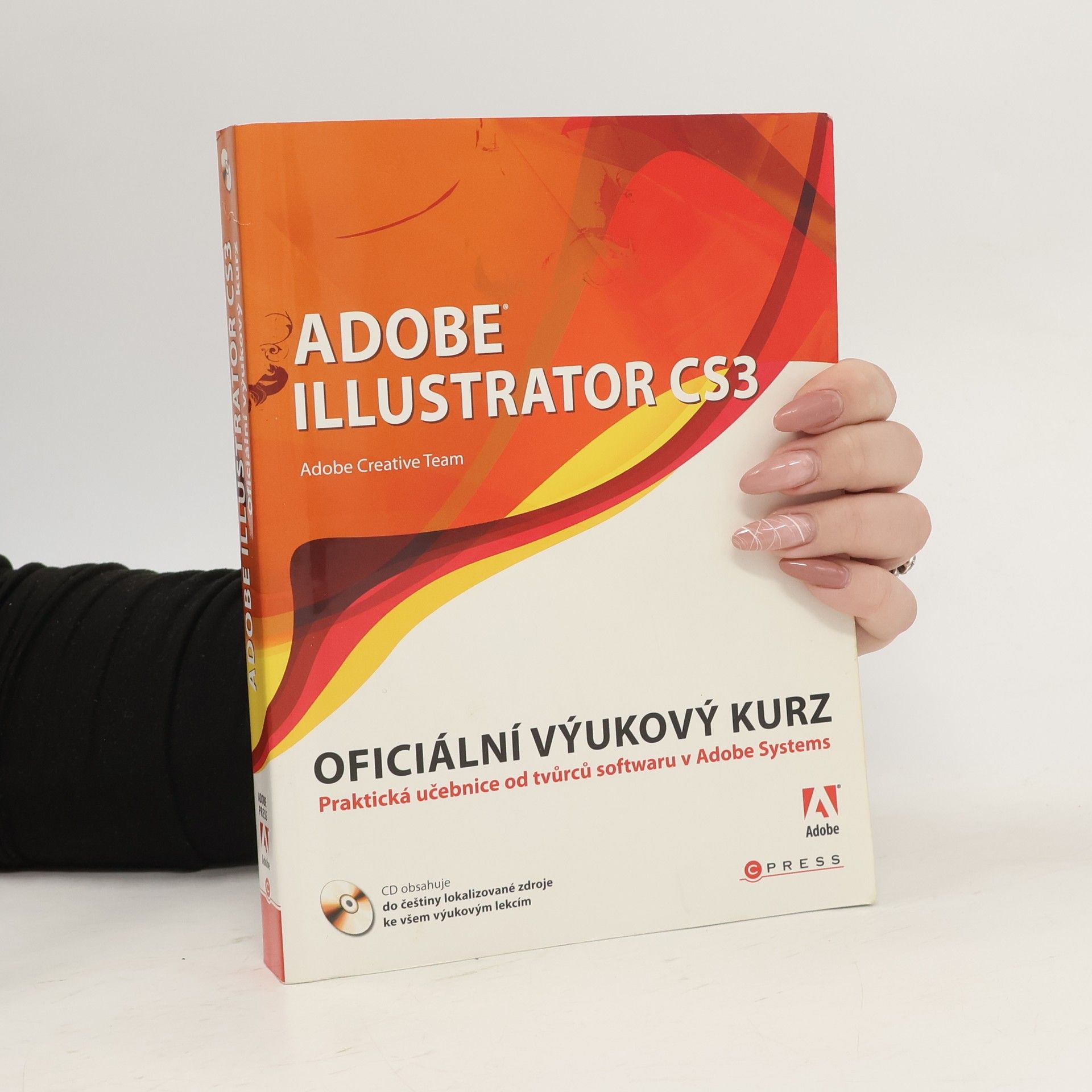 Magdalena Kolínová Adobe Illustrator CS3 : oficiální výukový kurz