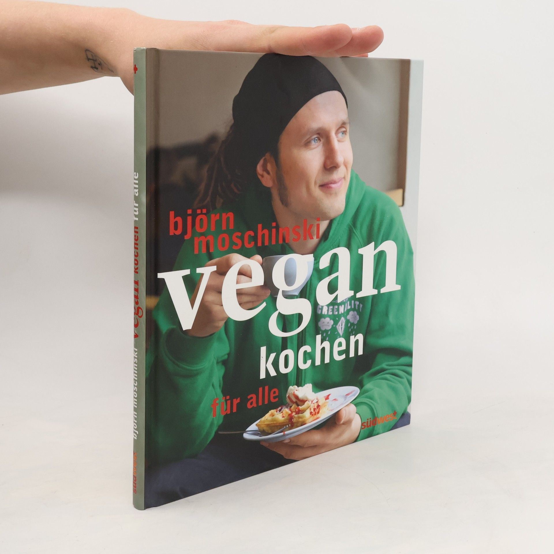 Björn Moschinski Vegan kochen für alle