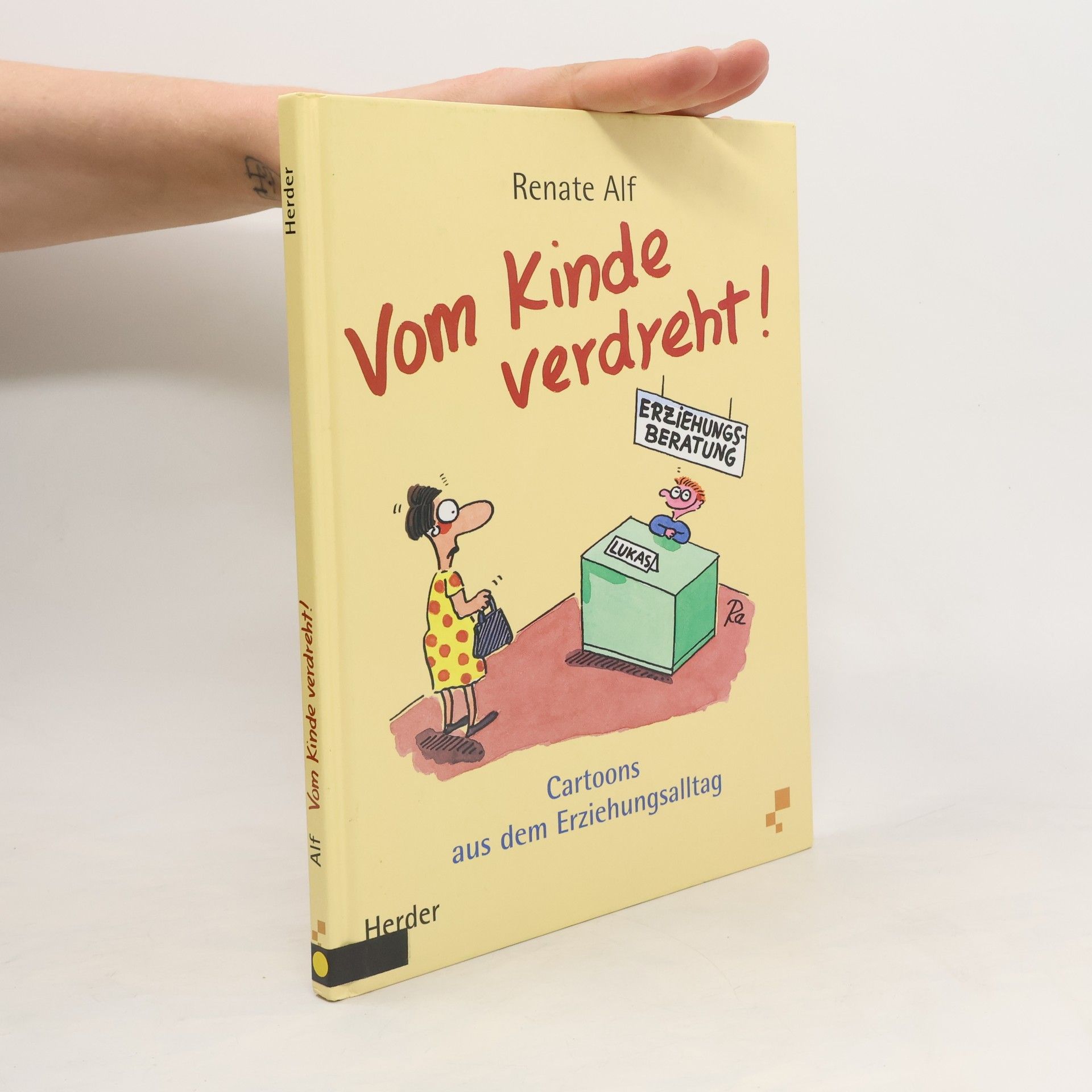 Renate Alf Vom Kinde verdreht!
