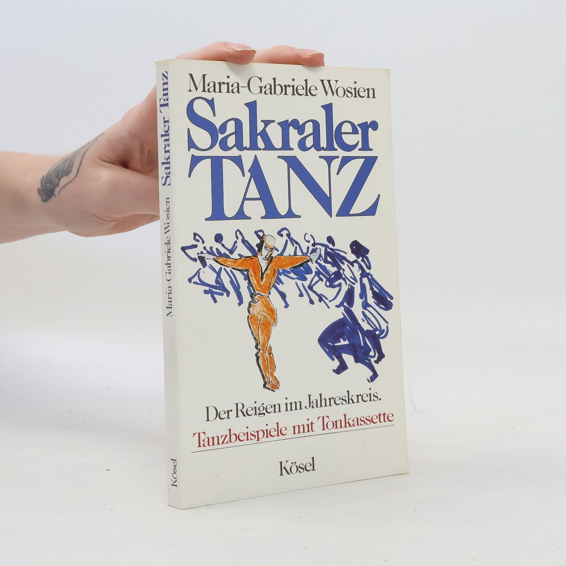 Maria Gabriele Wosien Sakraler Tanz